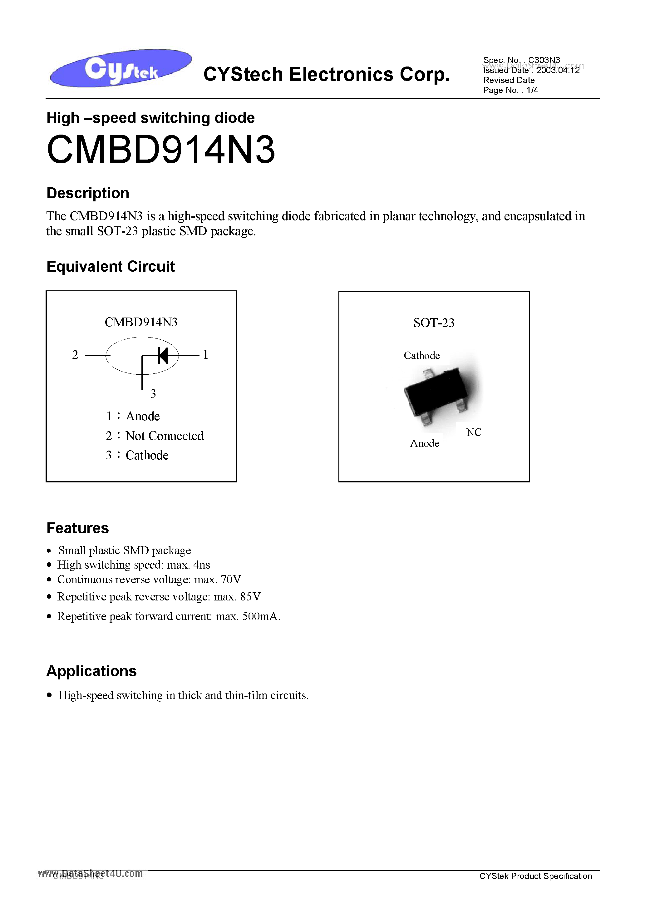 Даташит на микросхему CMBD914N3 страница 1 Даташит CMBD914N3 - High -Speed switching diode страница 1