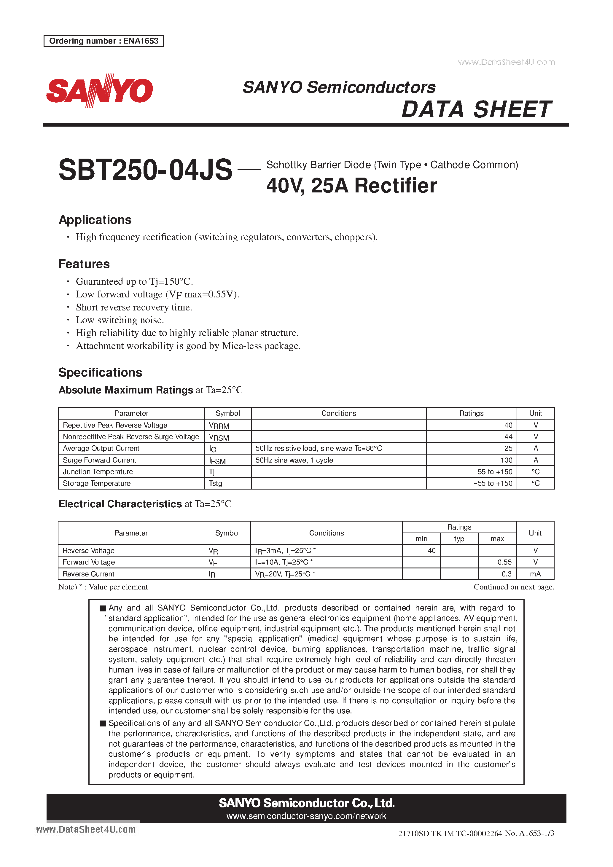 Datasheet SBT250-04JS page 1 Datasheet SBT250-04JS - Schottky Barrier Diode 40V 25A Rectifier page 1