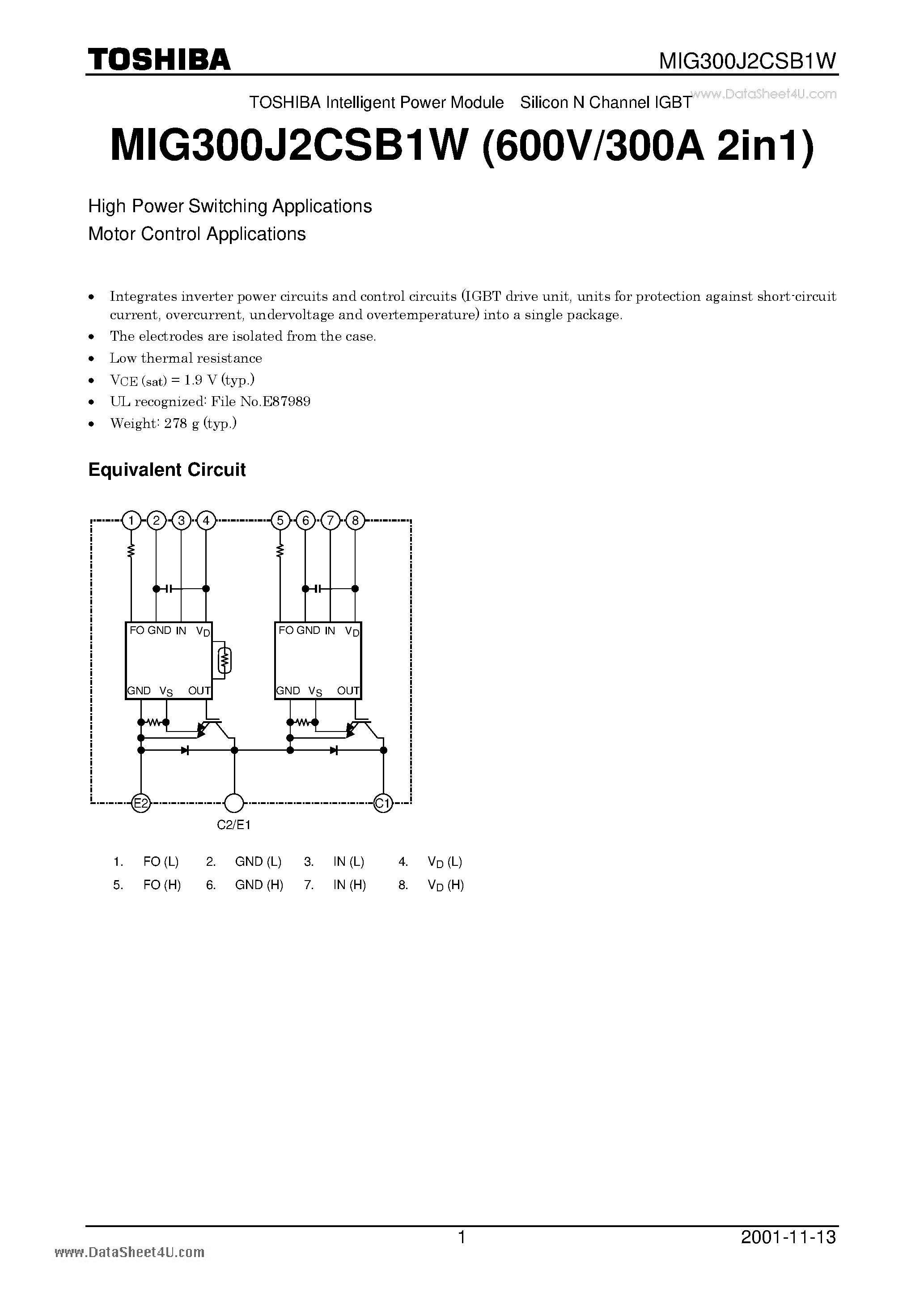 Datasheet MIG300J2CSB1W page 1 Datasheet MIG300J2CSB1W - High Power Switching Applications Motor Control Applications page 1