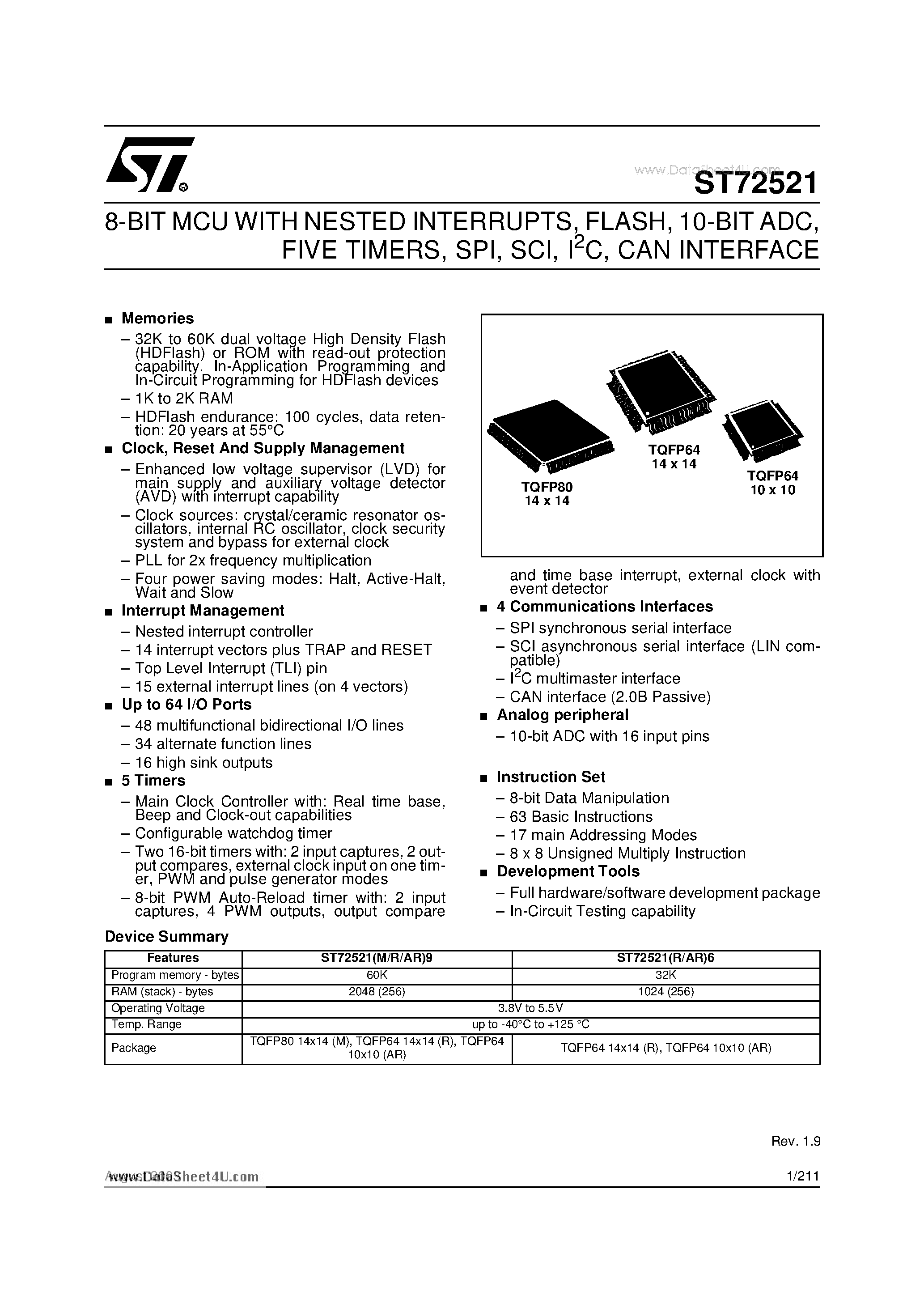 Datasheet ST72521 page 1 Datasheet ST72521 - 8-BIT MCU WITH NESTED INTERRUPTS FLASH 10-BIT ADC FIVE TIMERS SPI SCI I2C CAN INTERFACE page 1