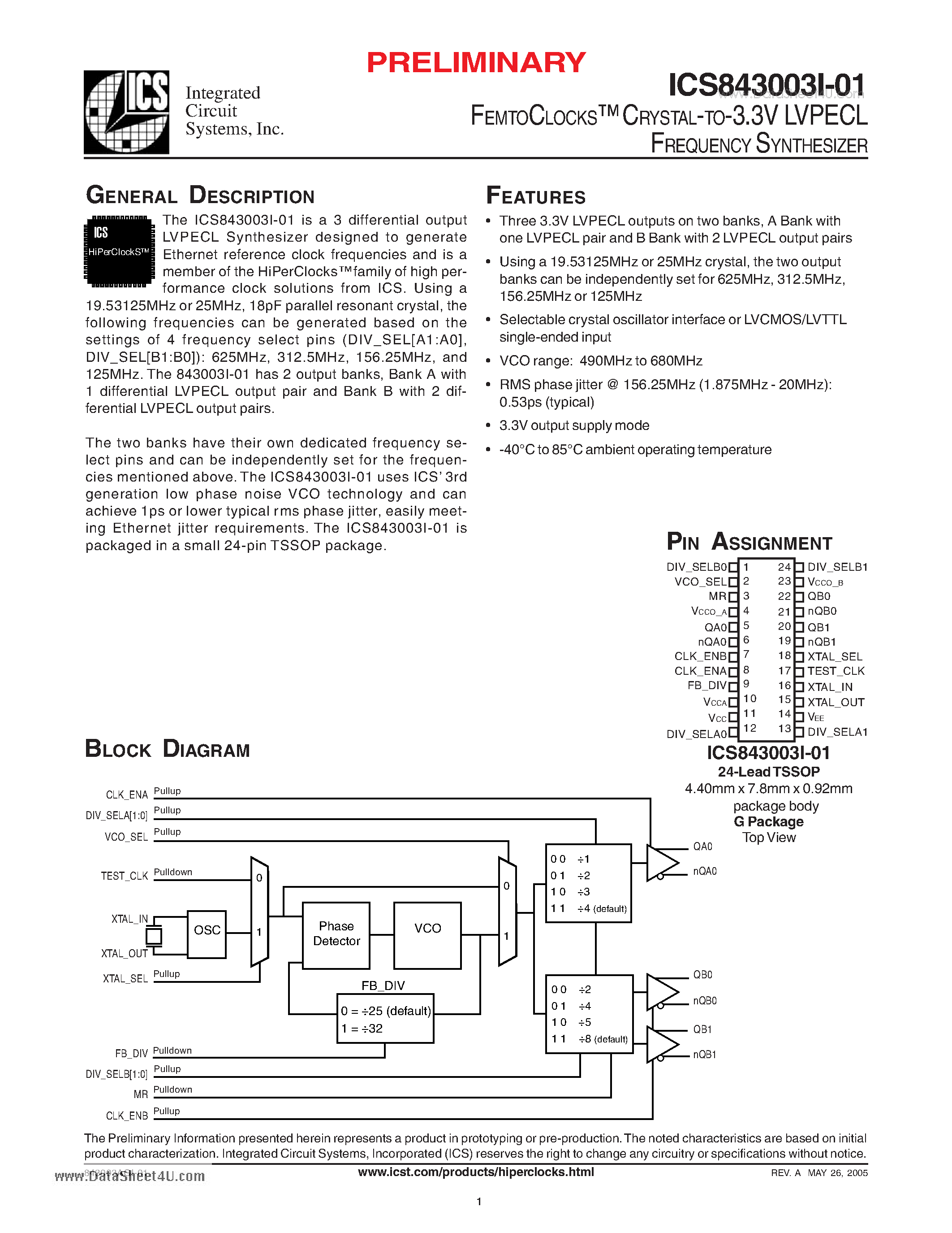 Даташит ICS843003I-01 - FEMTOCLOCKS- CRYSTAL-TO-3.3V LVPECL FREQUENCY SYNTHESIZER страница 1