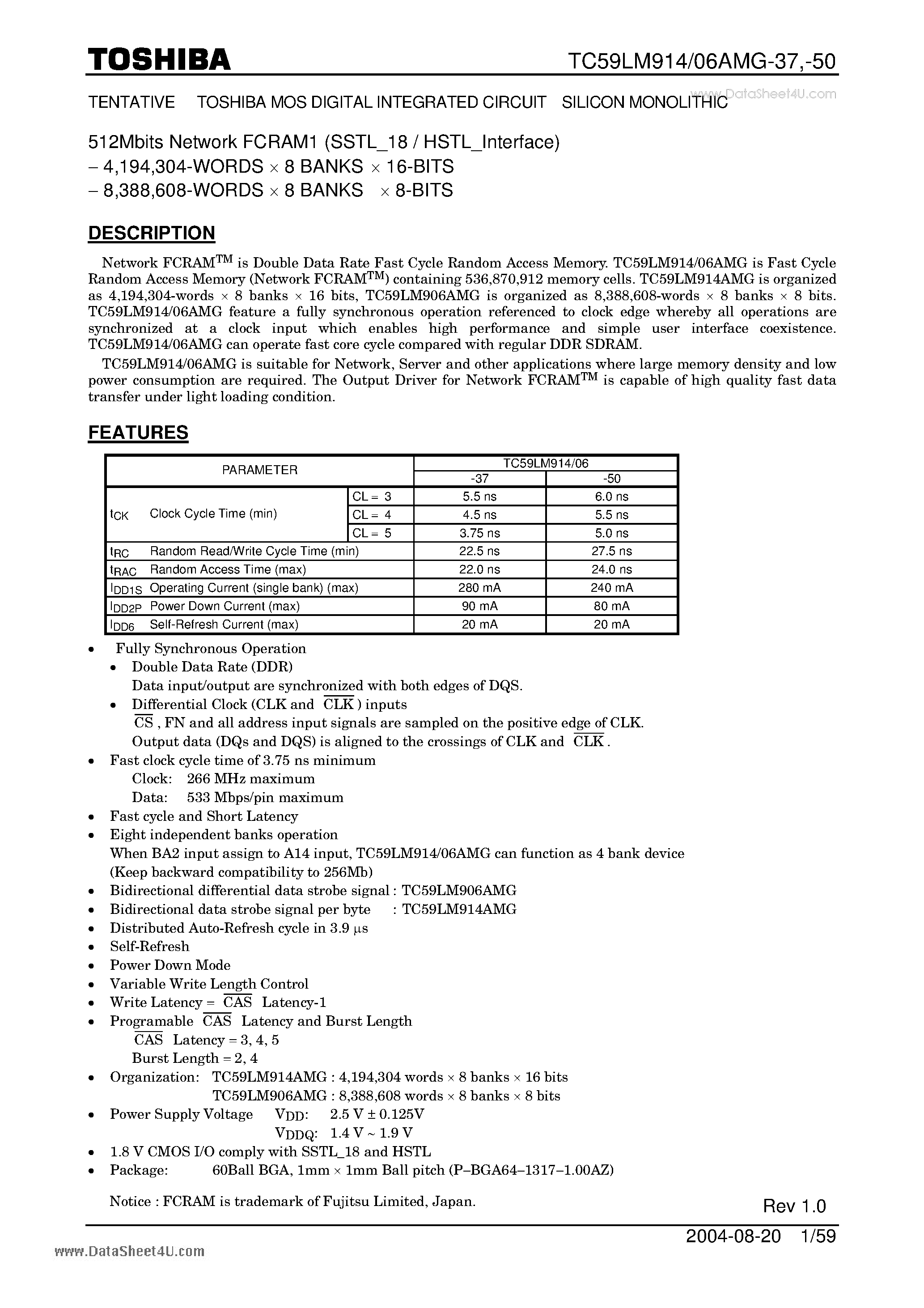 Datasheet TC59LM906AMG-37 page 1 Datasheet TC59LM906AMG-37 - MOS DIGITAL INTEGRATED CIRCUIT SILICON MONOLITHIC page 1