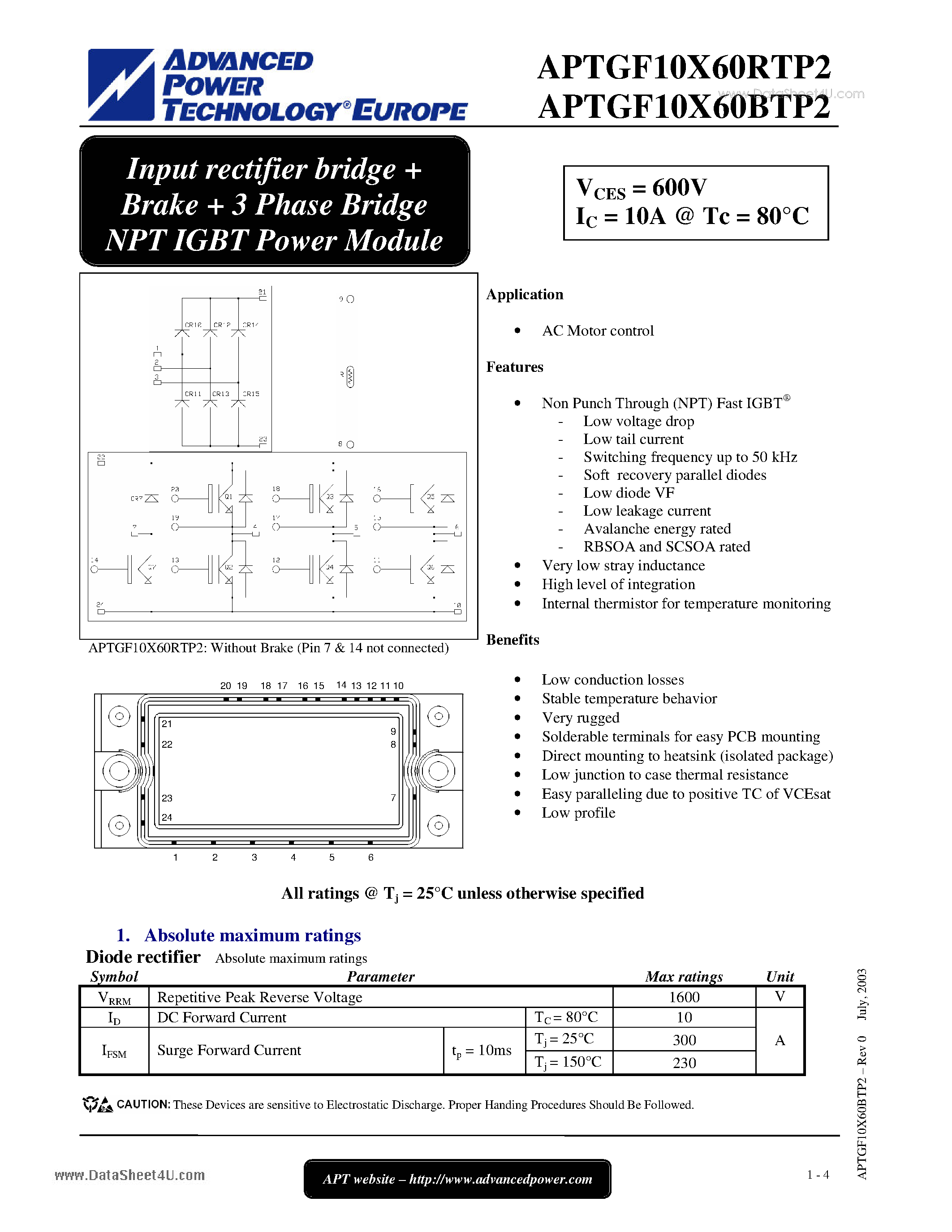 Datasheet APTGF10X60BTP2 page 1 Datasheet APTGF10X60BTP2 - Input rectifier bridge Brake 3 Phase Bridge NPT IGBT Power Module page 1