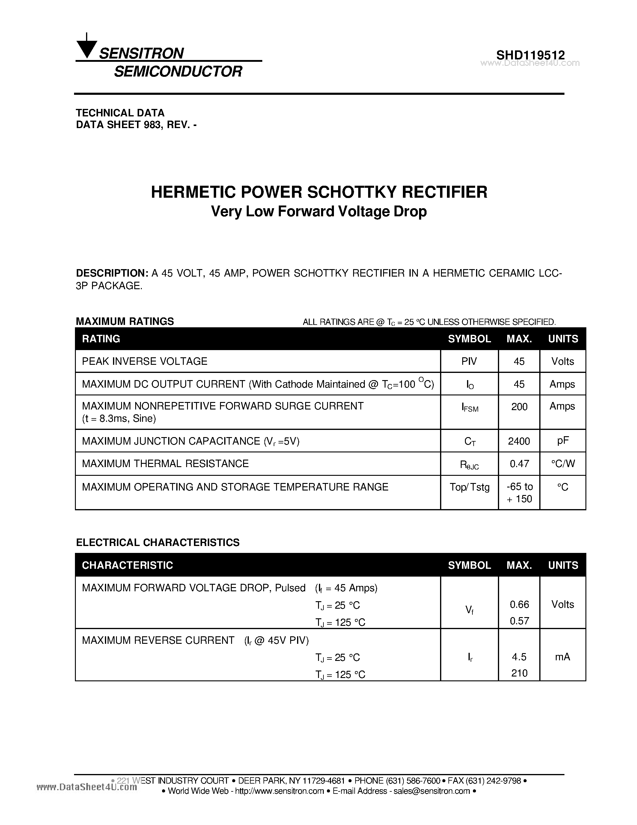 Datasheet SHD119512 page 1 Datasheet SHD119512 - HERMETIC POWER SCHOTTKY RECTIFIER Very Low Forward Voltage Drop page 1