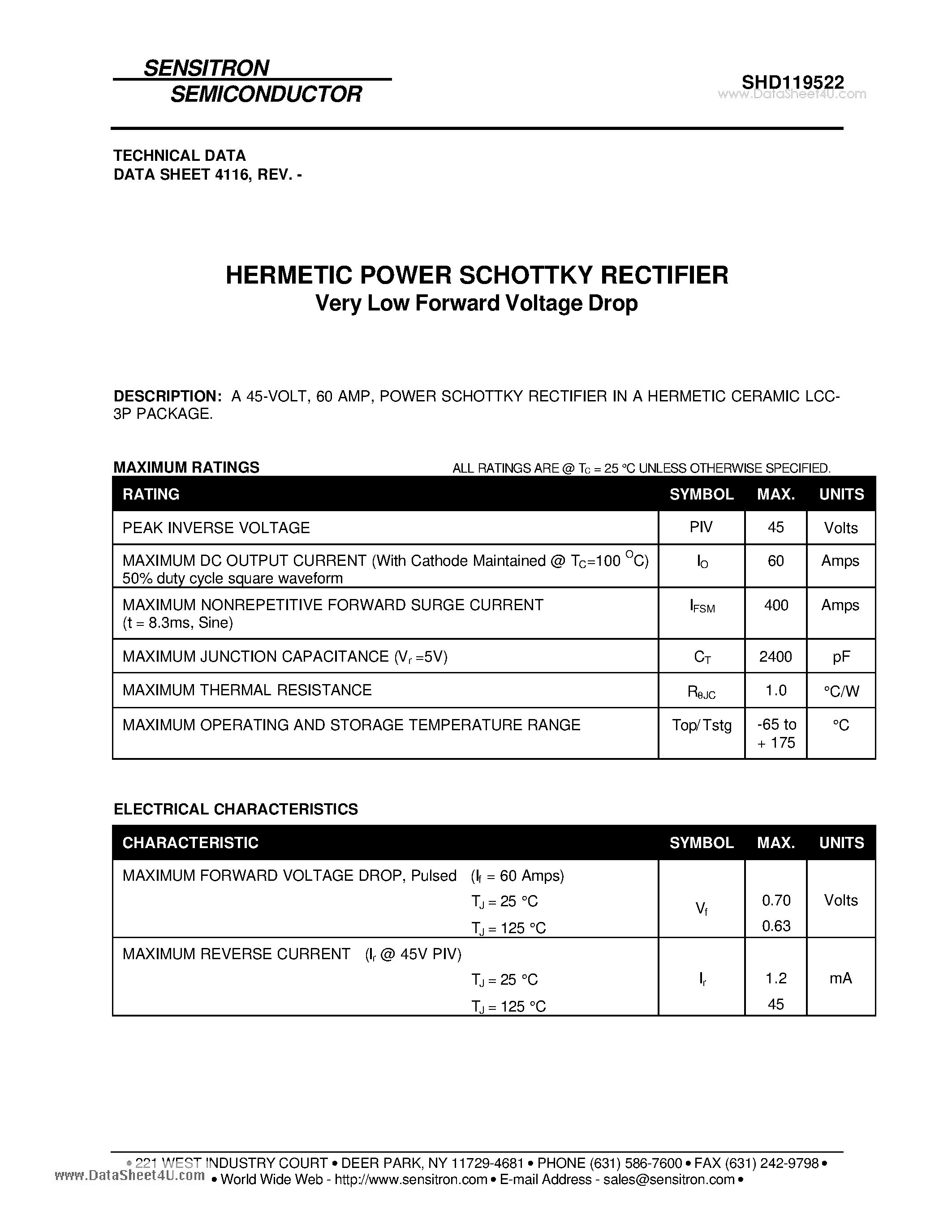 Datasheet SHD119522 page 1 Datasheet SHD119522 - HERMETIC POWER SCHOTTKY RECTIFIER Very Low Forward Voltage Drop page 1