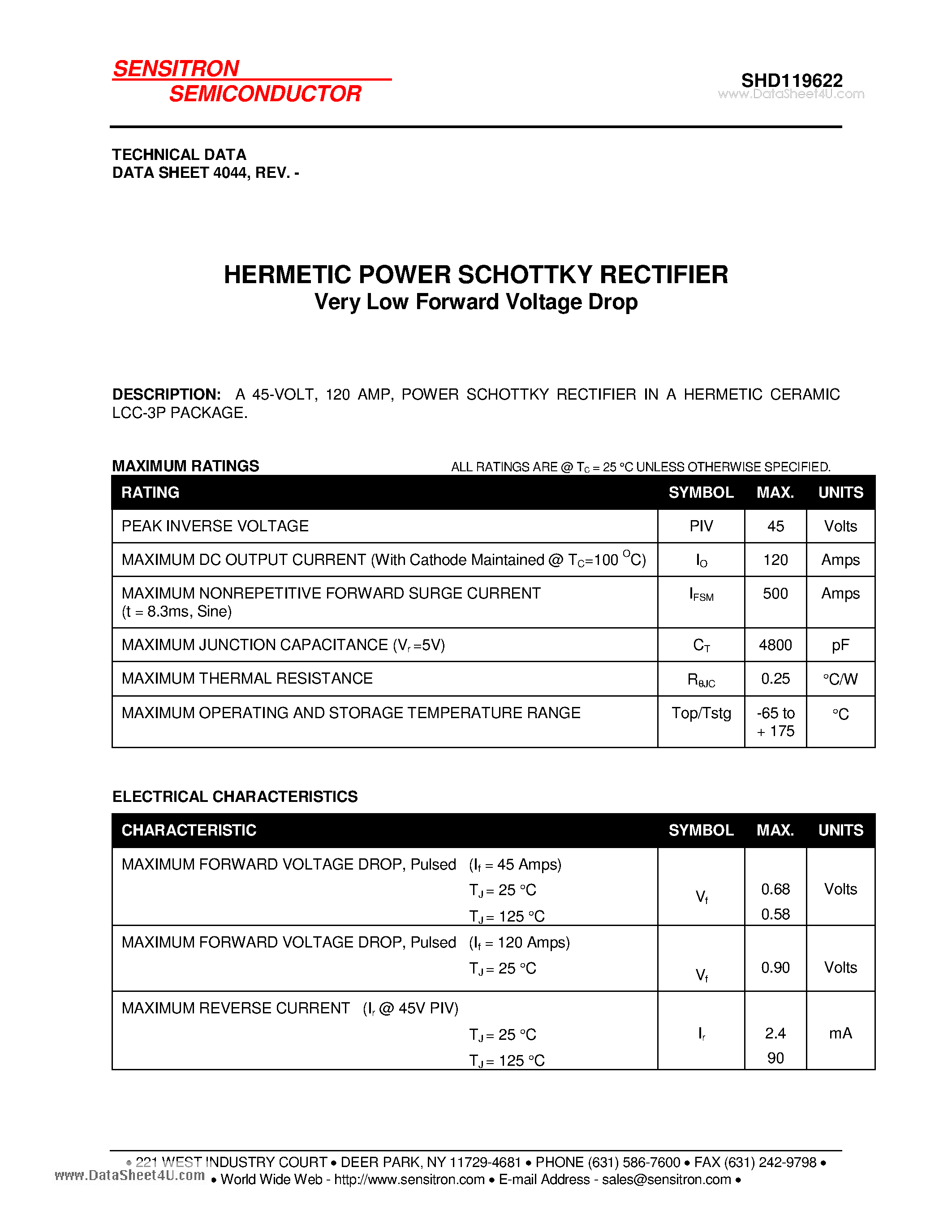 Datasheet SHD119622 page 1 Datasheet SHD119622 - HERMETIC POWER SCHOTTKY RECTIFIER Very Low Forward Voltage Drop page 1