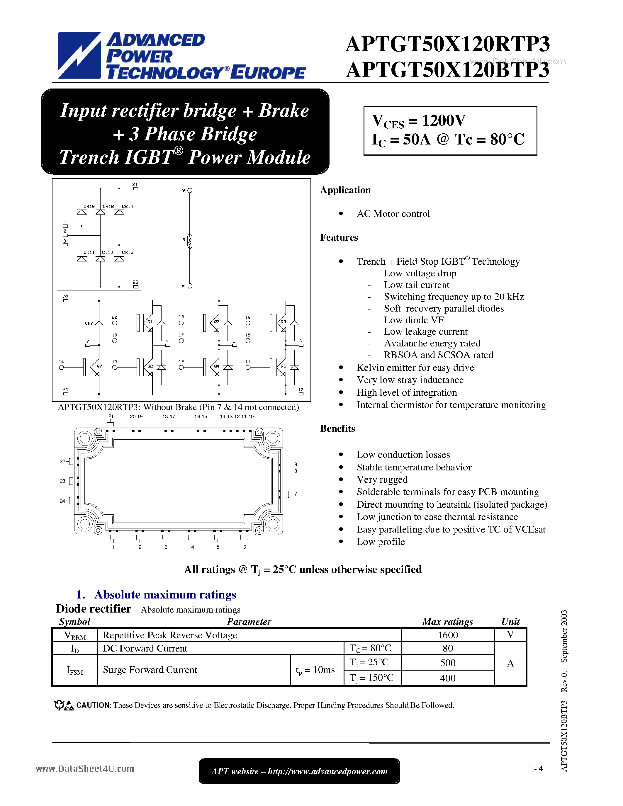 Datasheet APTGT50X120BTP3 page 1 Datasheet APTGT50X120BTP3 - Input rectifier bridge Brake 3 Phase Bridge Trench IGBT Power Module page 1