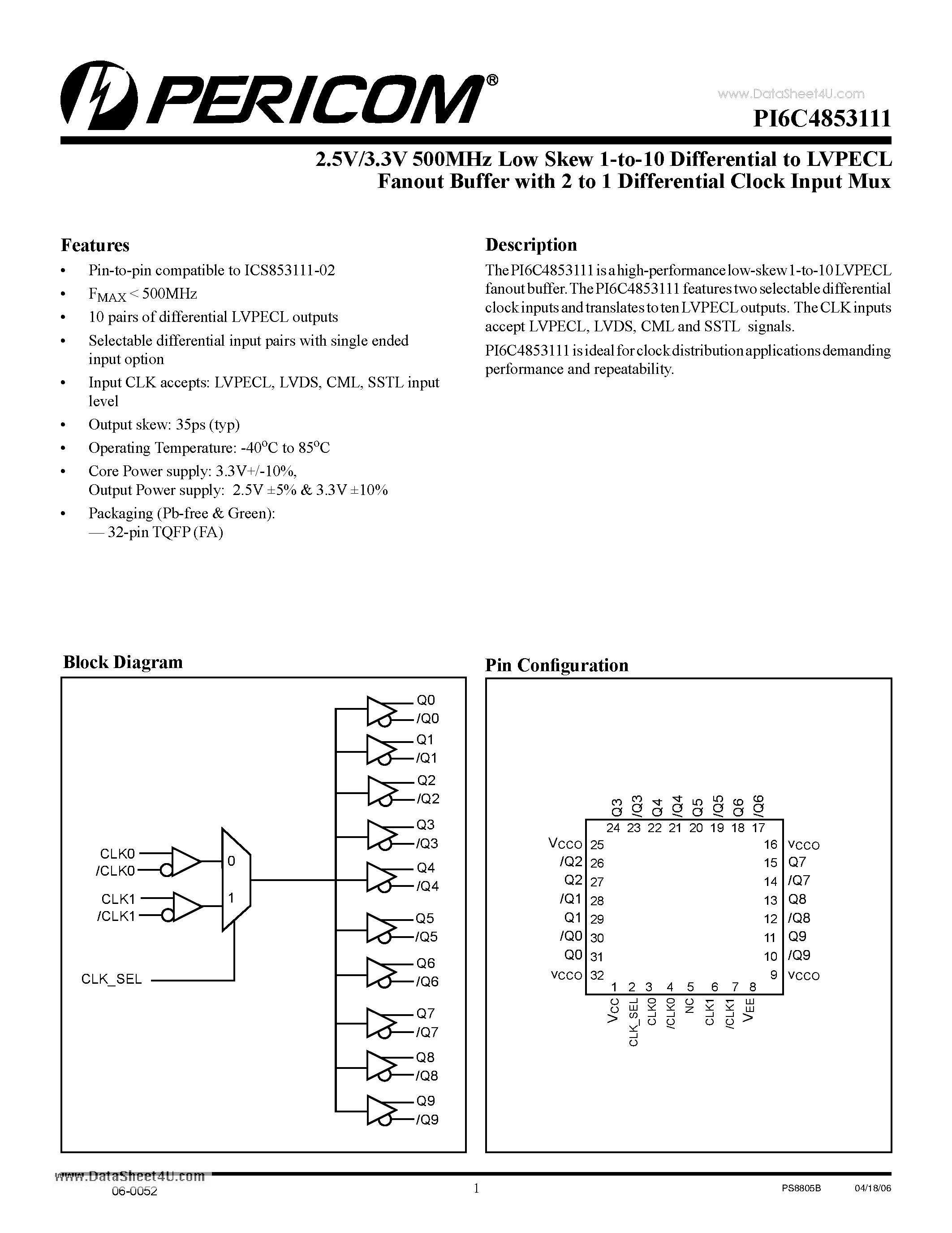 Datasheet PI6C4853111 - 2.5V/3.3V 500MHz Low Skew 1-to-10 Differential to LVPECL Fanout Buffer page 1