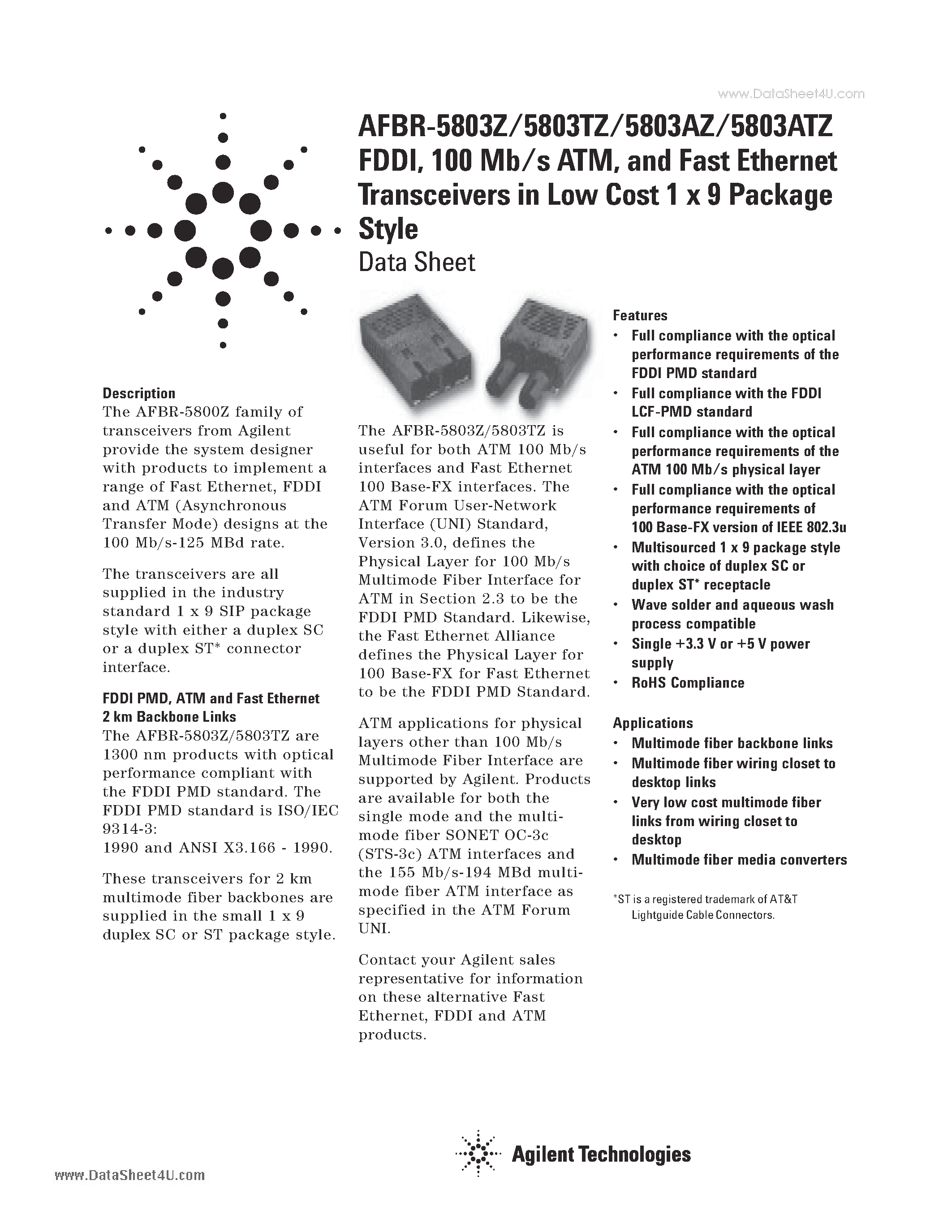 Даташит на микросхему AFBR-5803ATZ страница 1 Даташит AFBR-5803ATZ - FDDI : 100 Mb/s ATM : and Fast Ethernet Transceivers in Low Cost 1 x 9 Package Style страница 1