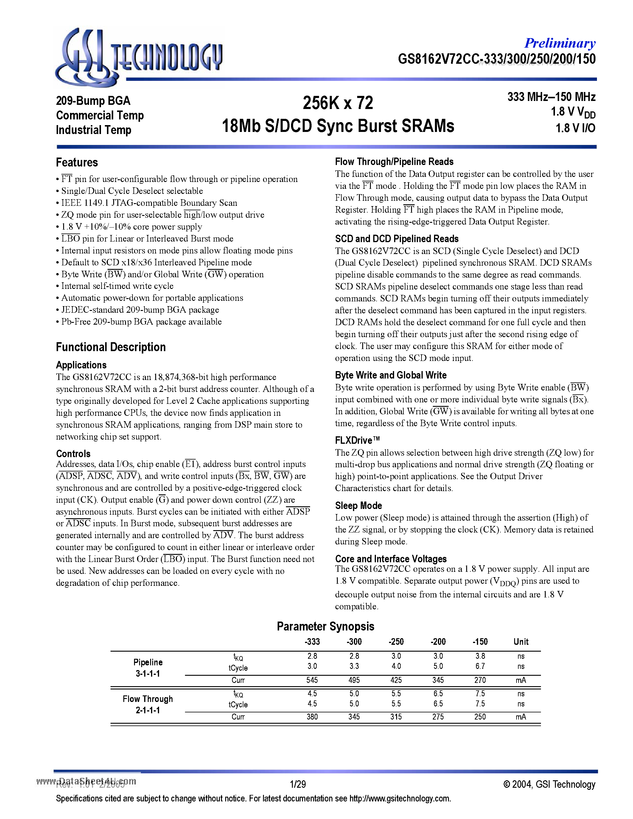 Даташит на микросхему GS8162V72CC-150 страница 1 Даташит GS8162V72CC-150 - 256K x 72 18Mb S/DCD Sync Burst SRAMs страница 1