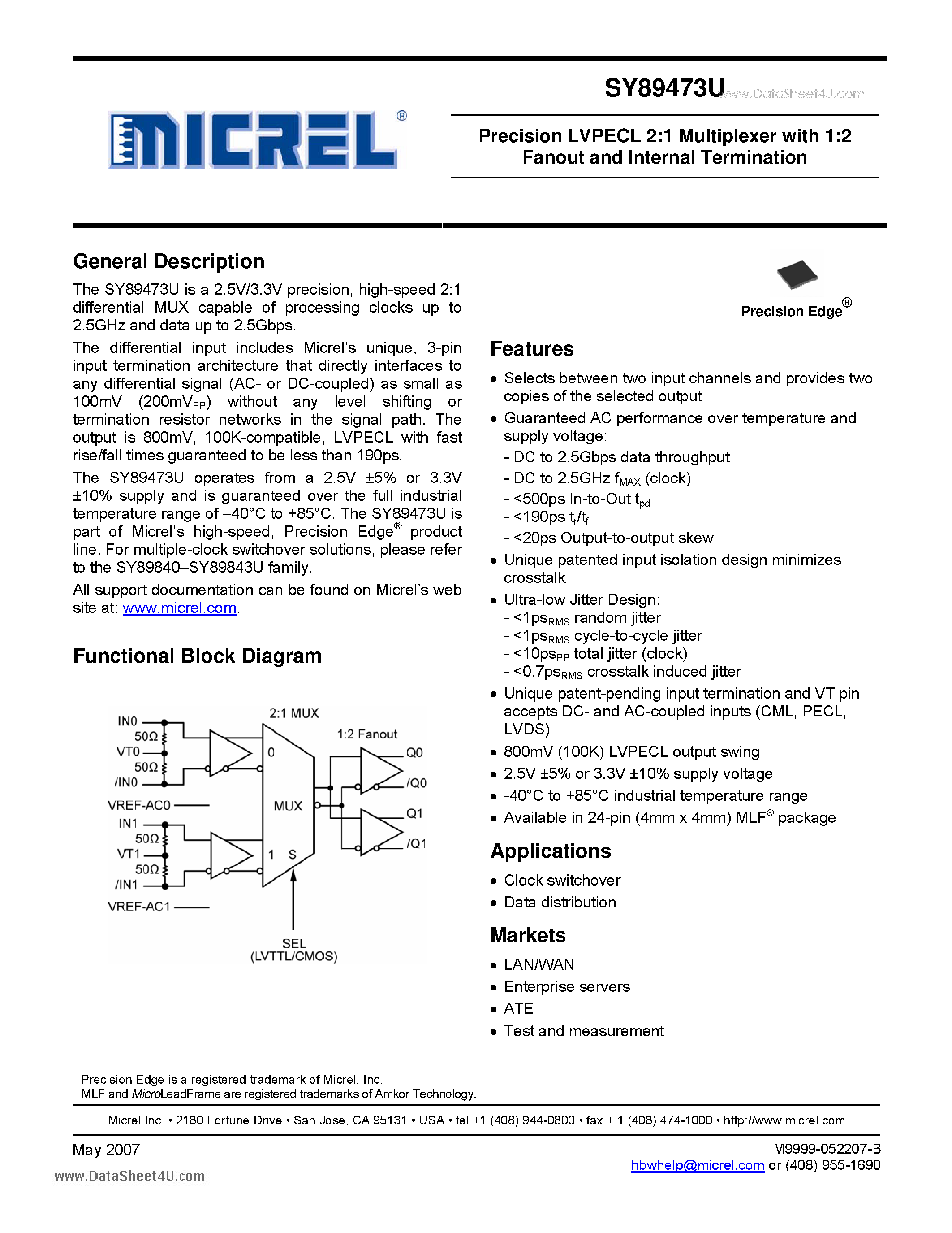 Даташит на микросхему SY89473U страница 1 Даташит SY89473U - Precision LVPECL 2:1 Multiplexer with 1:2 Fanout and Internal Termination страница 1