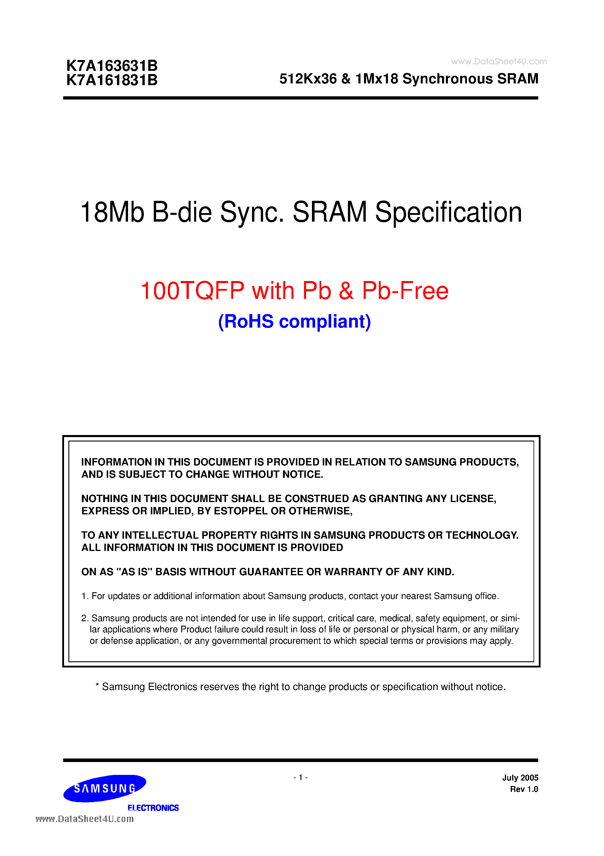Datasheet K7A161831B page 1 Datasheet K7A161831B - 18MB B-DIE SYNC SRAM SPECIFICATION 100TQFP WITH PB / PB-FREE page 1