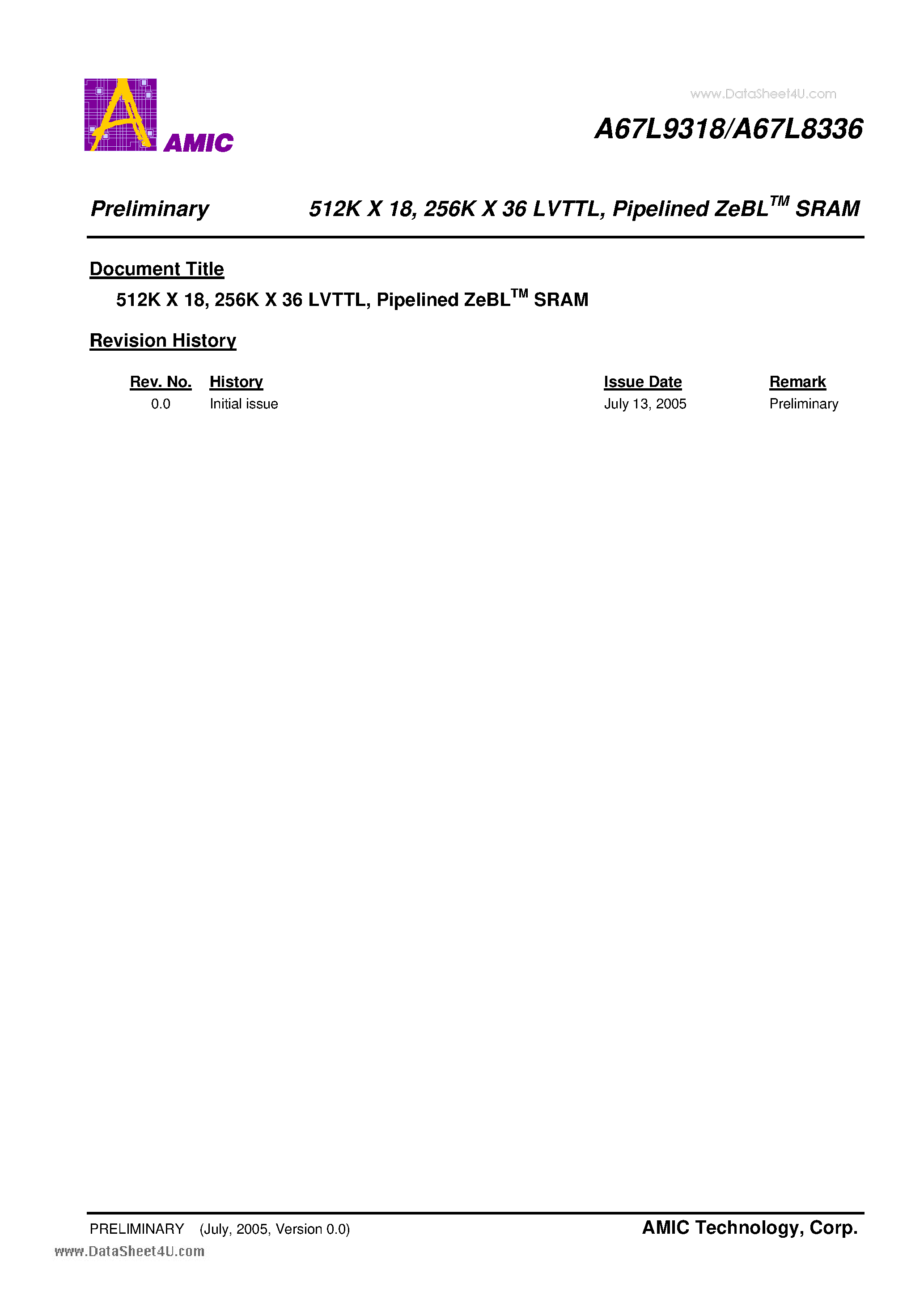 Datasheet A67L8336 - 512K X 18- 256K X 36 LVTTL / Pipelined ZeBL SRAM page 1