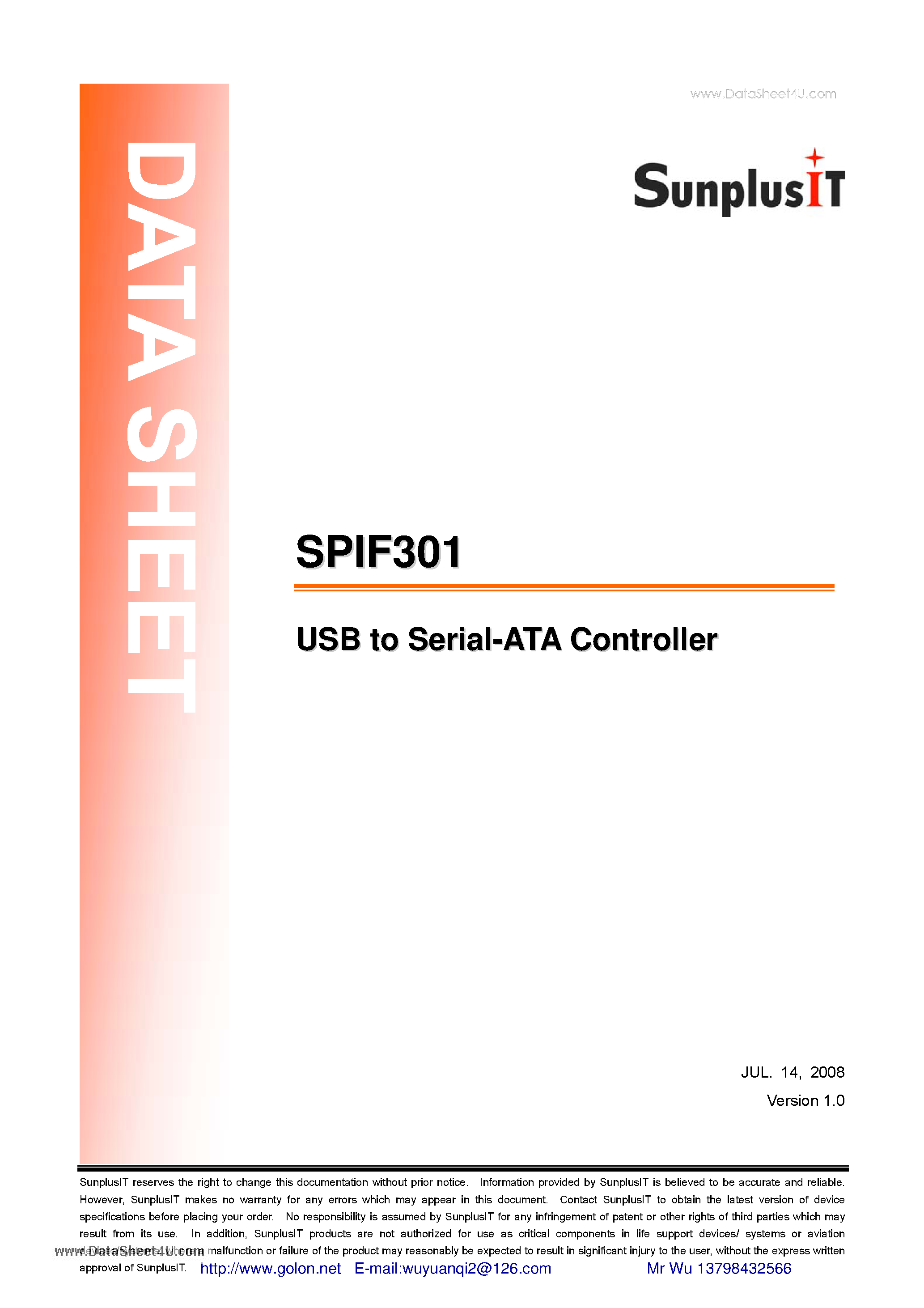 Даташит на микросхему SPIF301 страница 1 Даташит SPIF301 - USB to Serial-ATA Controller страница 1