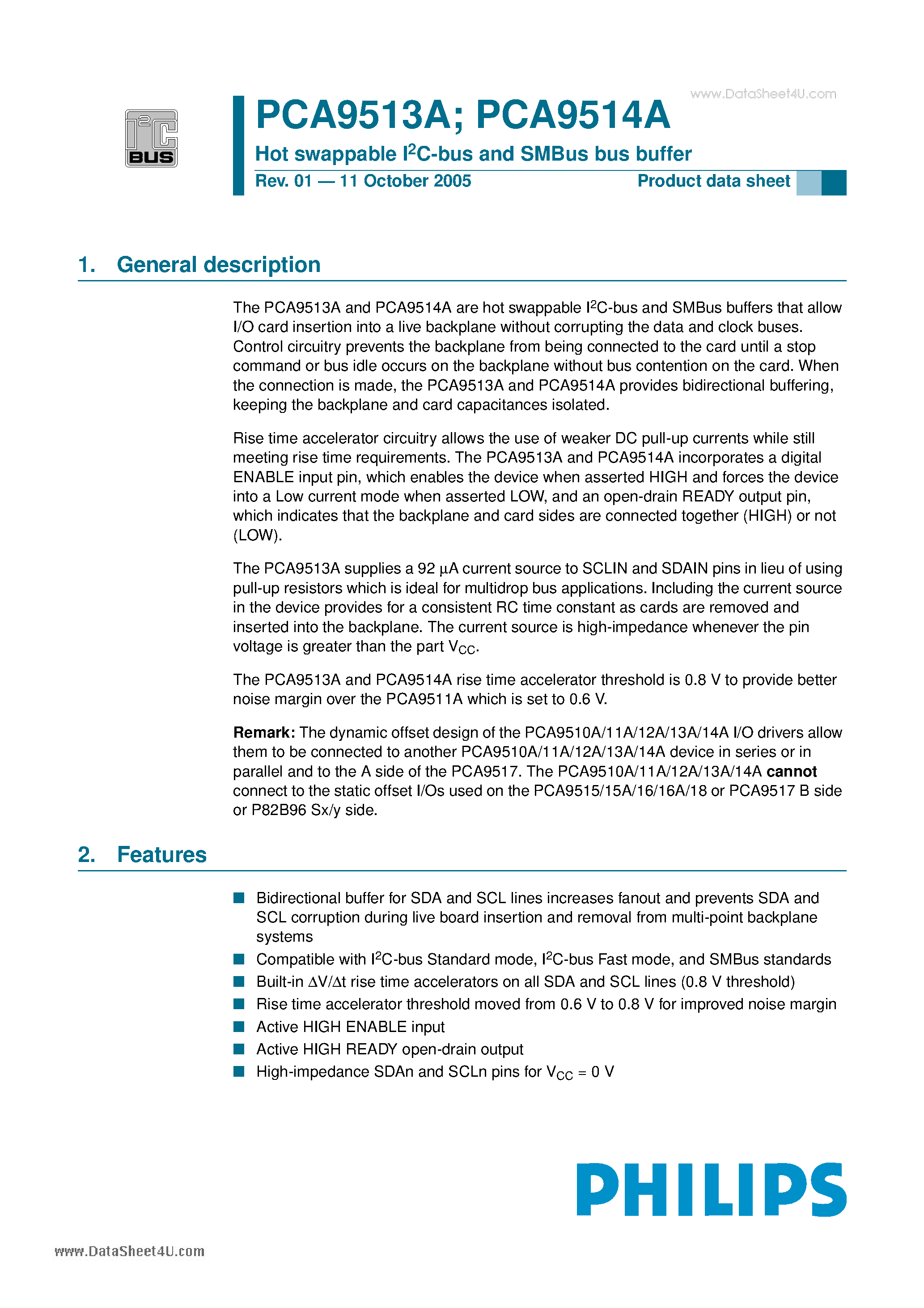Datasheet PCA9513A page 1 Datasheet PCA9513A - Hot swappable I2C-bus and SMBus bus buffer page 1