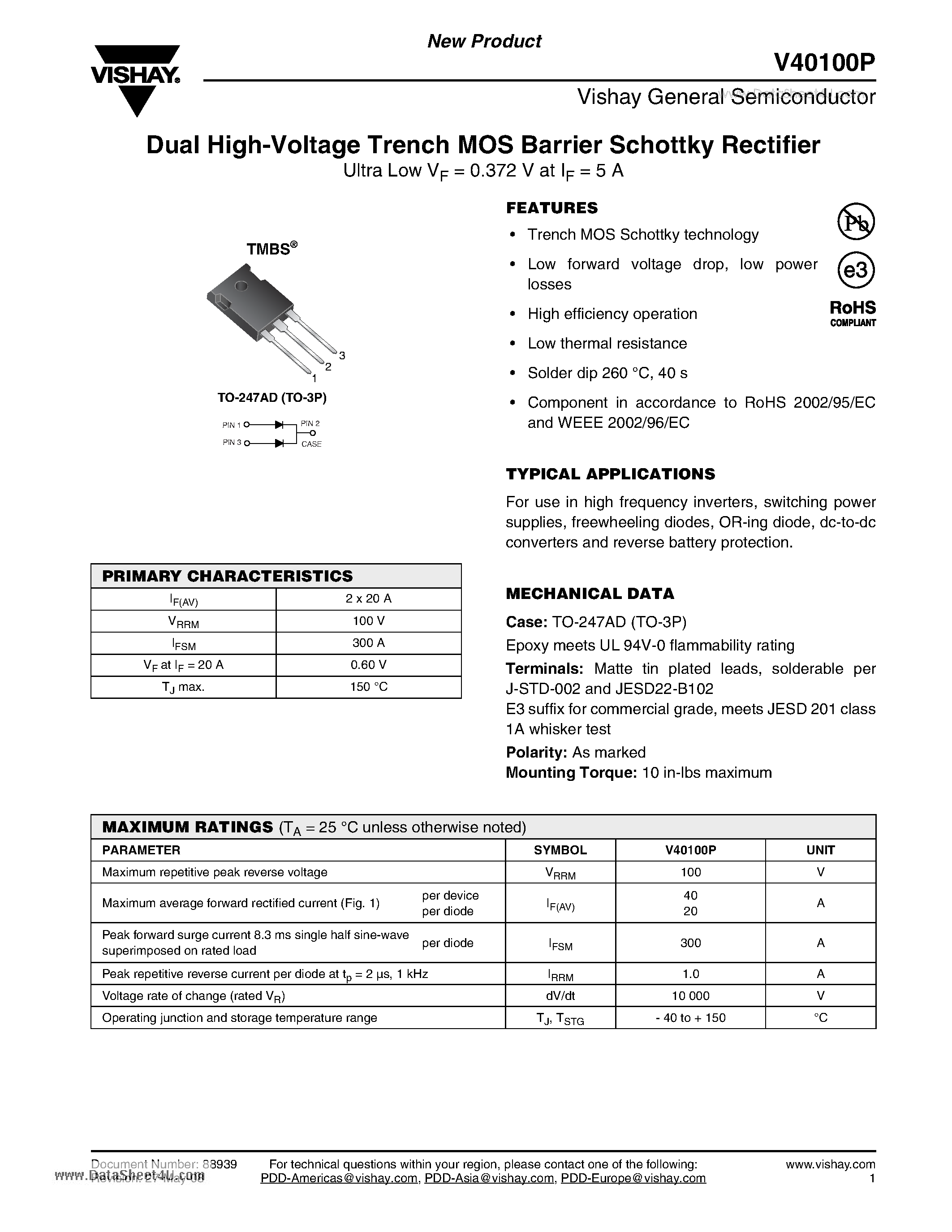 Datasheet V40100P page 1 Datasheet V40100P - Dual High-Voltage Trench MOS Barrier Schottky Rectifier page 1