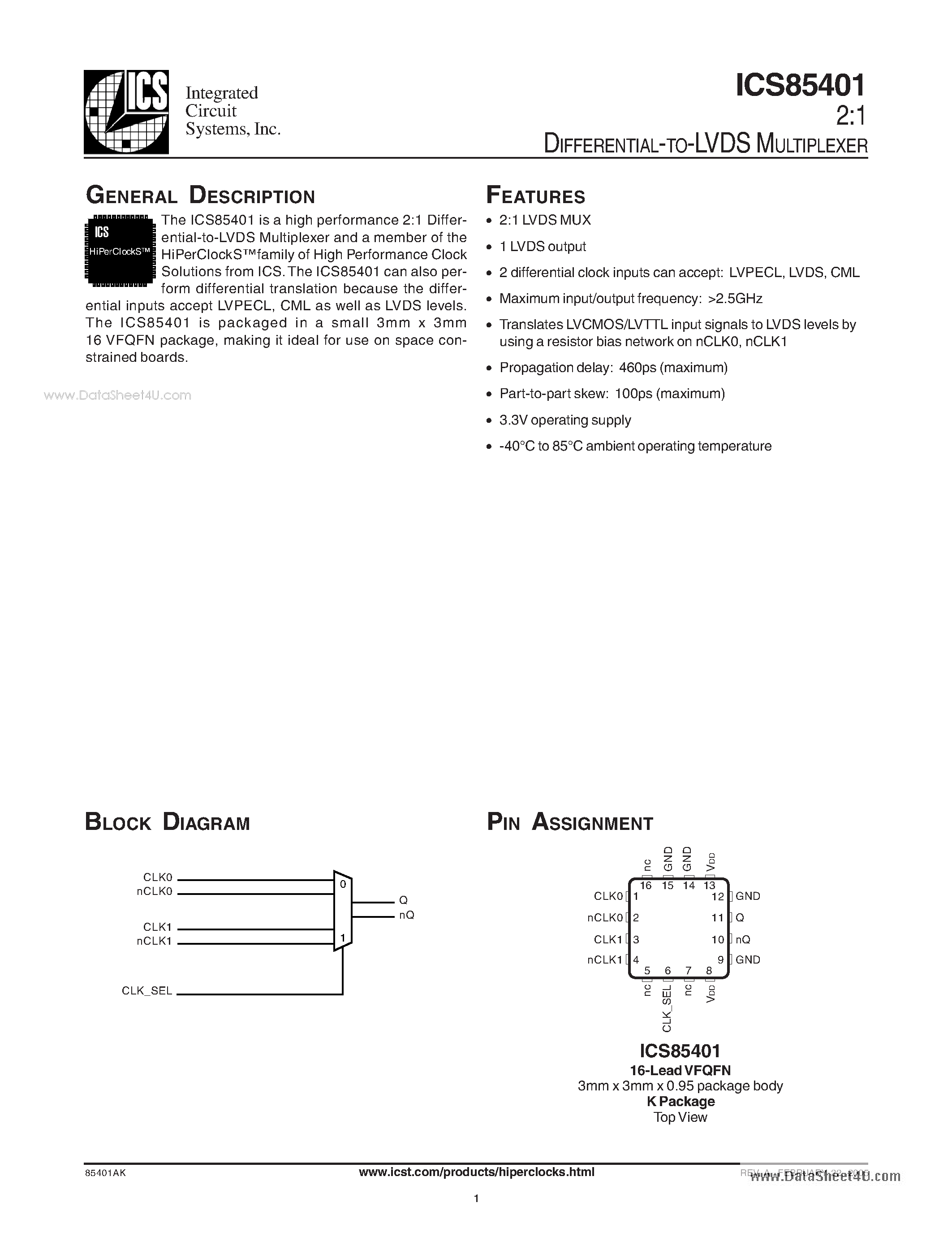 Datasheet ICS85401 page 1 Datasheet ICS85401 - 2:1 DIFFERENTIAL-TO-LVDS MULTIPLEXER page 1
