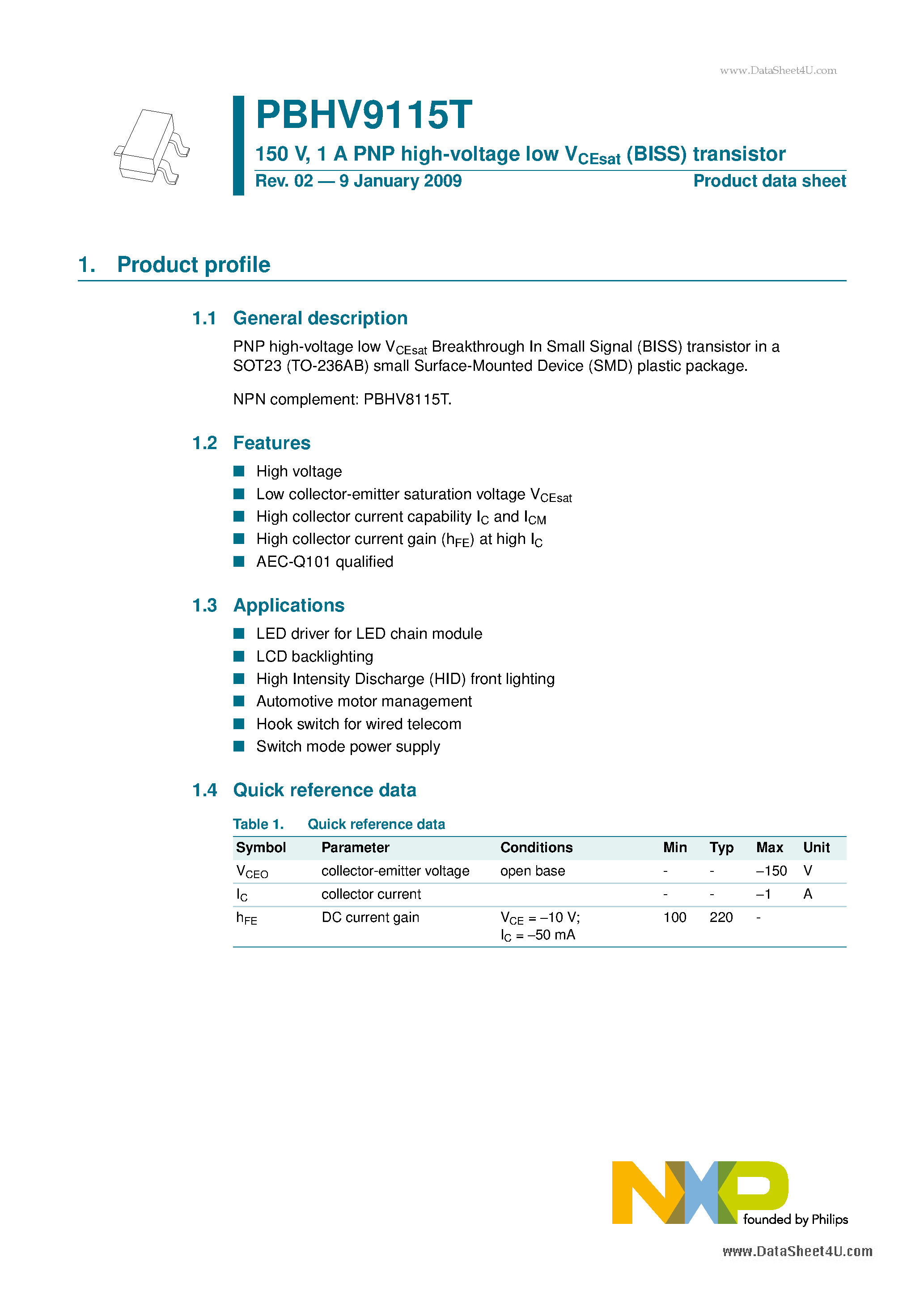 Datasheet PBHV9115T page 1 Datasheet PBHV9115T - 1 A PNP high-voltage low VCEsat (BISS) transistor page 1