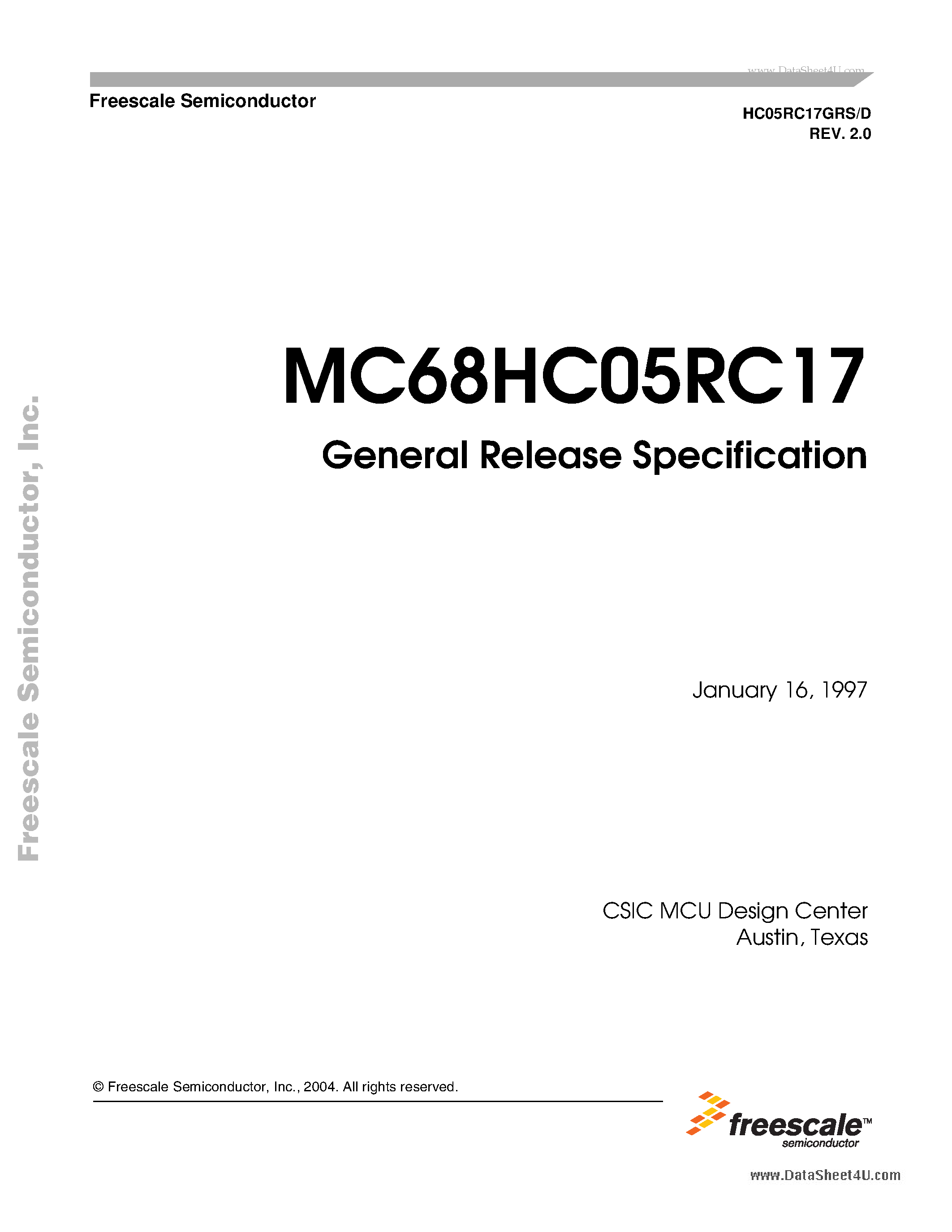 Даташит на микросхему MC68HC05RC17 страница 1 Даташит MC68HC05RC17 - General Release Specification страница 1