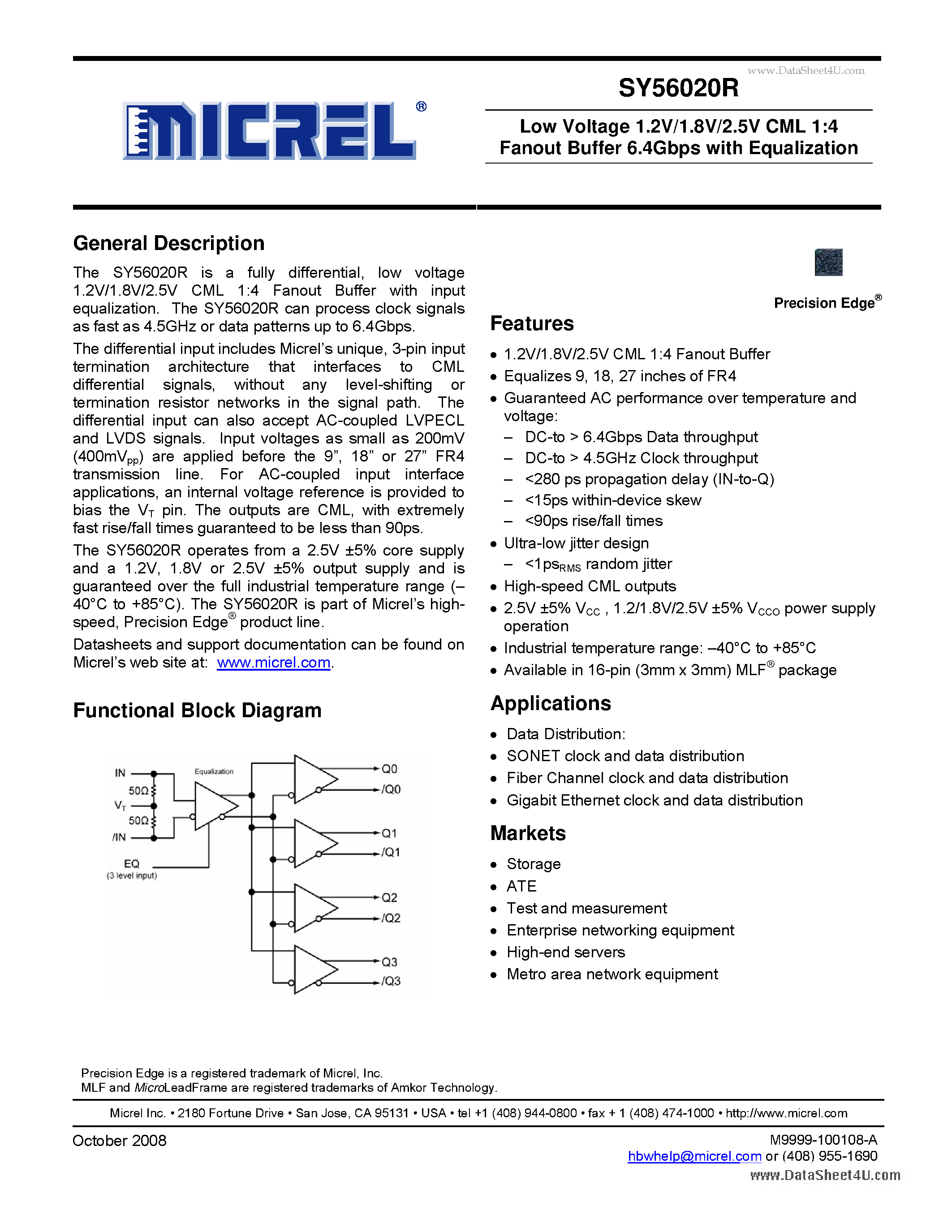 Даташит на микросхему SY56020R страница 1 Даташит SY56020R - Low Voltage 1.2V/1.8V/2.5V CML 1:4 Fanout Buffer 6.4Gbps страница 1
