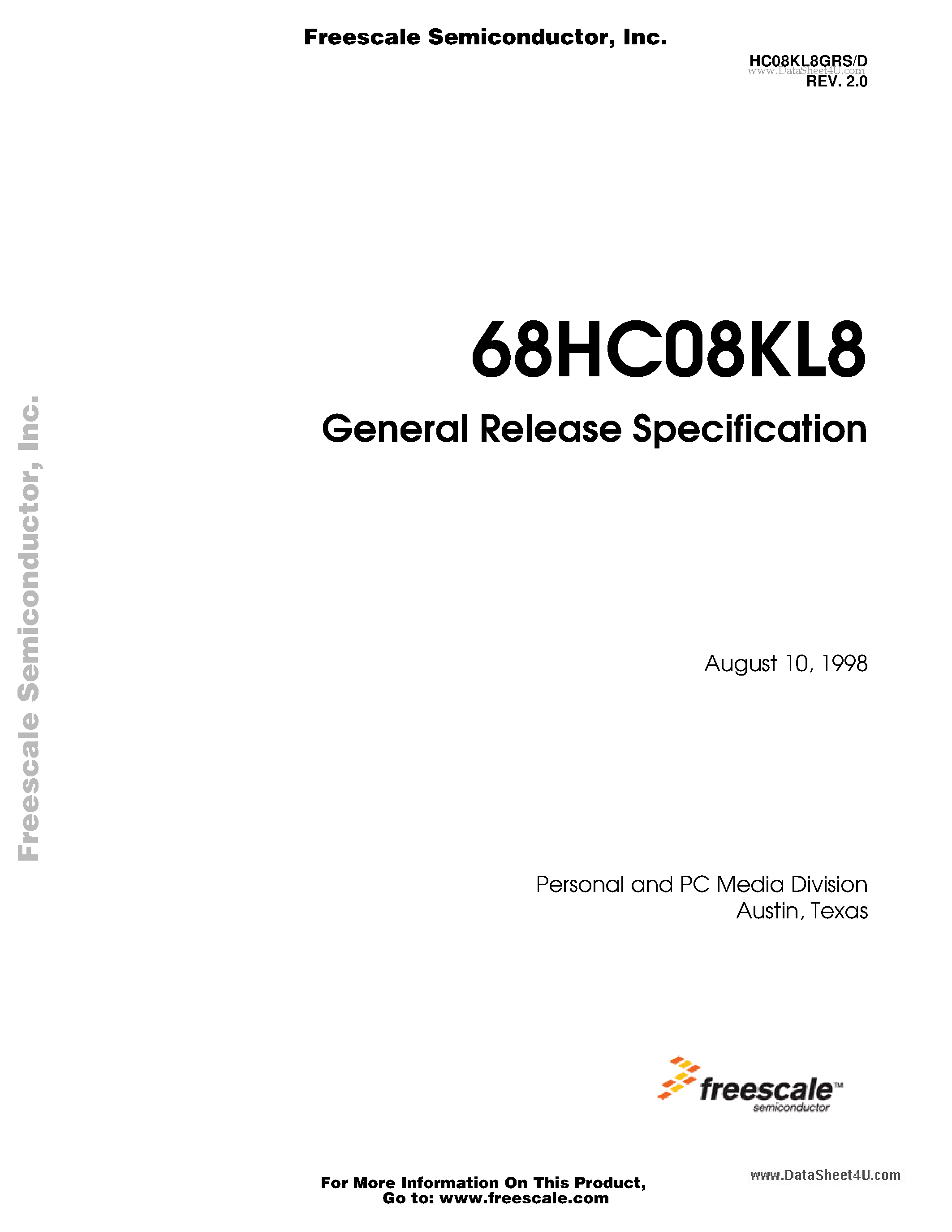 Даташит на микросхему MC68HC08KL8 страница 1 Даташит MC68HC08KL8 - General Release Specification страница 1