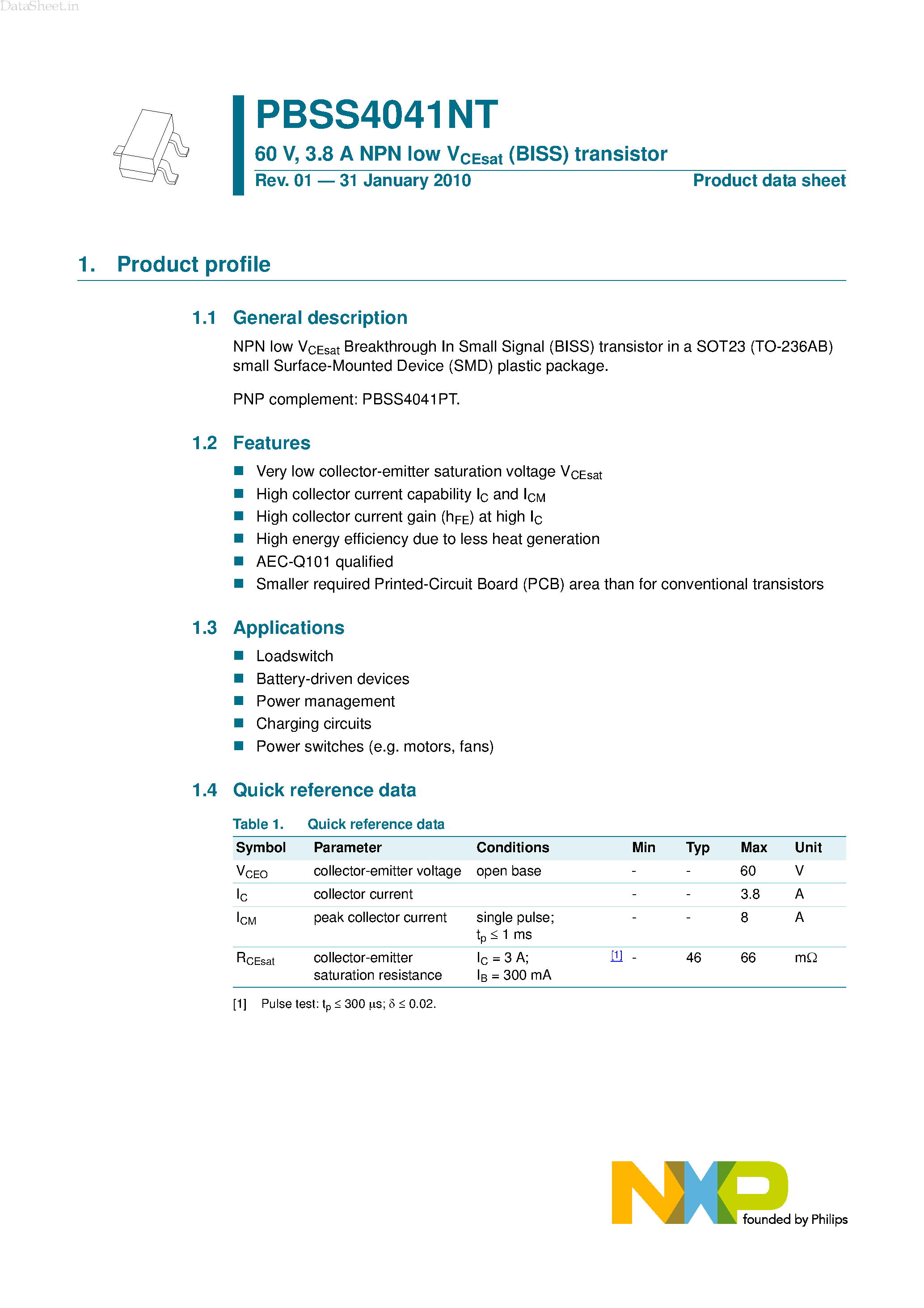 Datasheet PBSS4041NT page 1 Datasheet PBSS4041NT - 3.8A NPN low VCEsat (BISS) transistor page 1