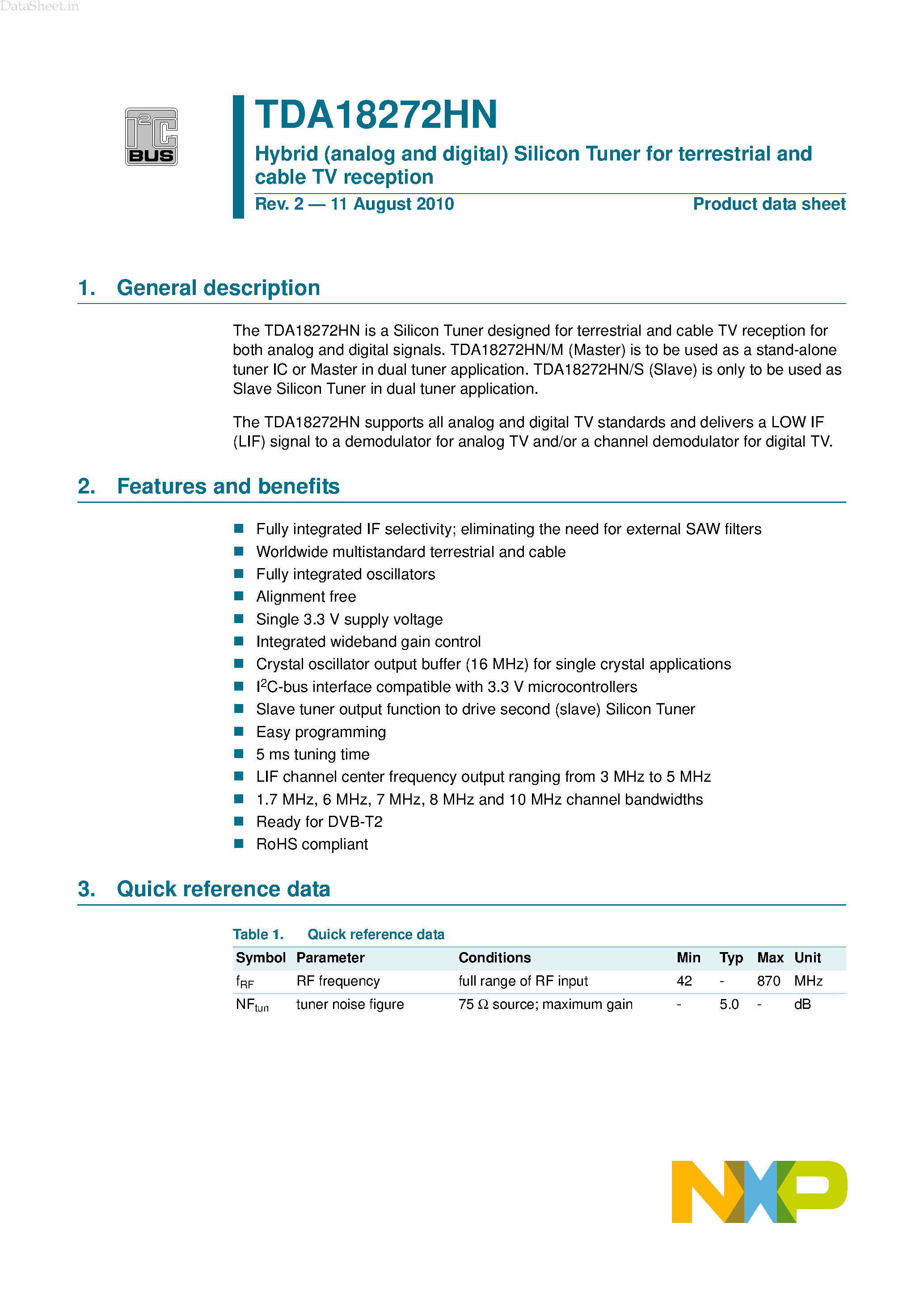 Datasheet TDA18272HN page 1 Datasheet TDA18272HN - Hybrid (analog and digital) Silicon Tuner page 1