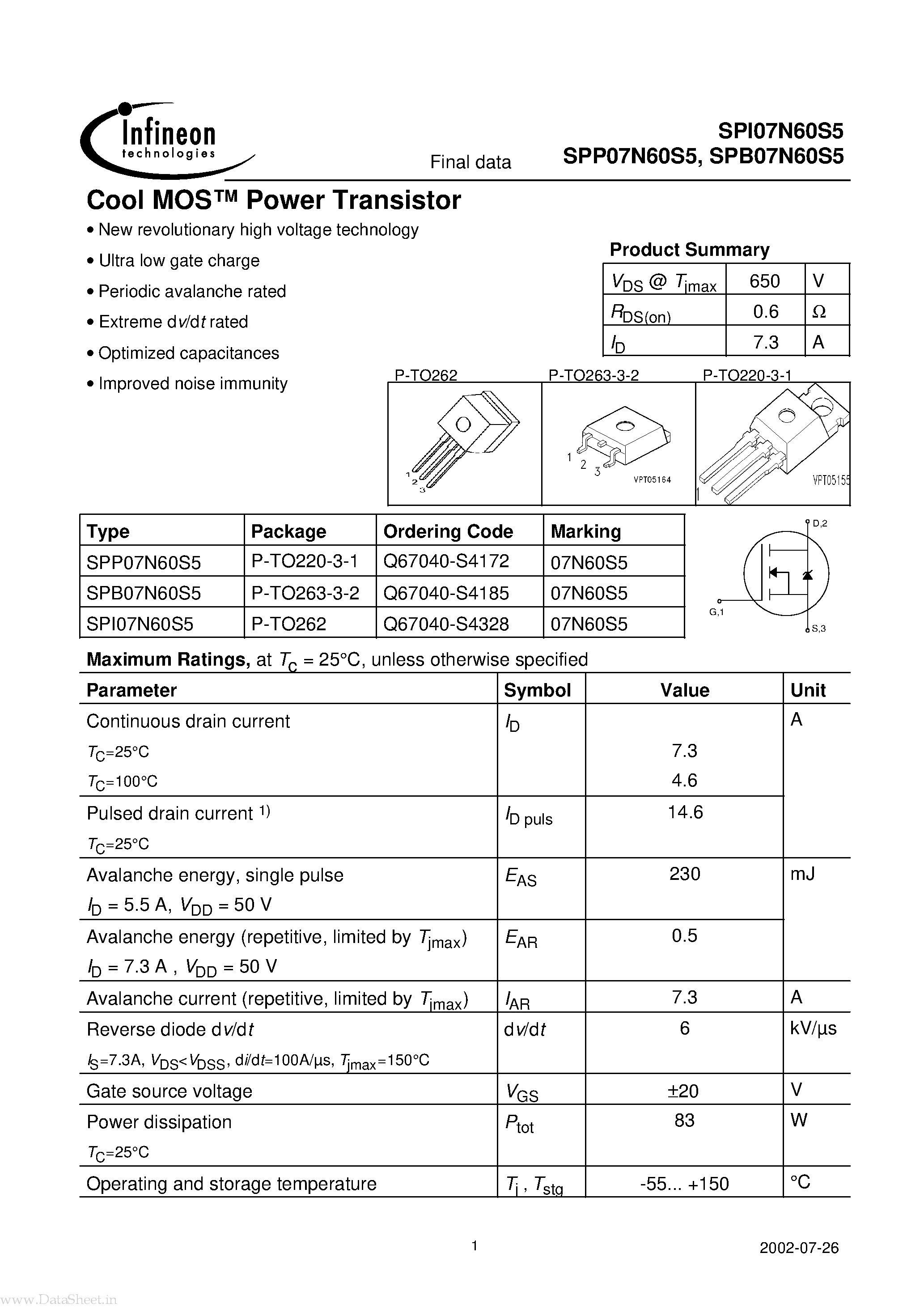 Datasheet 07N60S5 page 1 Datasheet 07N60S5 - Search -----> SPI07N60S5 page 1