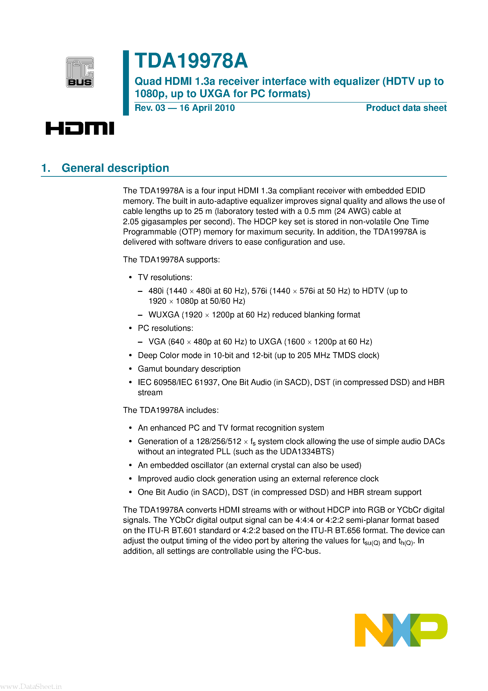 Datasheet TDA19978A page 1 Datasheet TDA19978A - Quad HDMI 1.3a receiver interface page 1