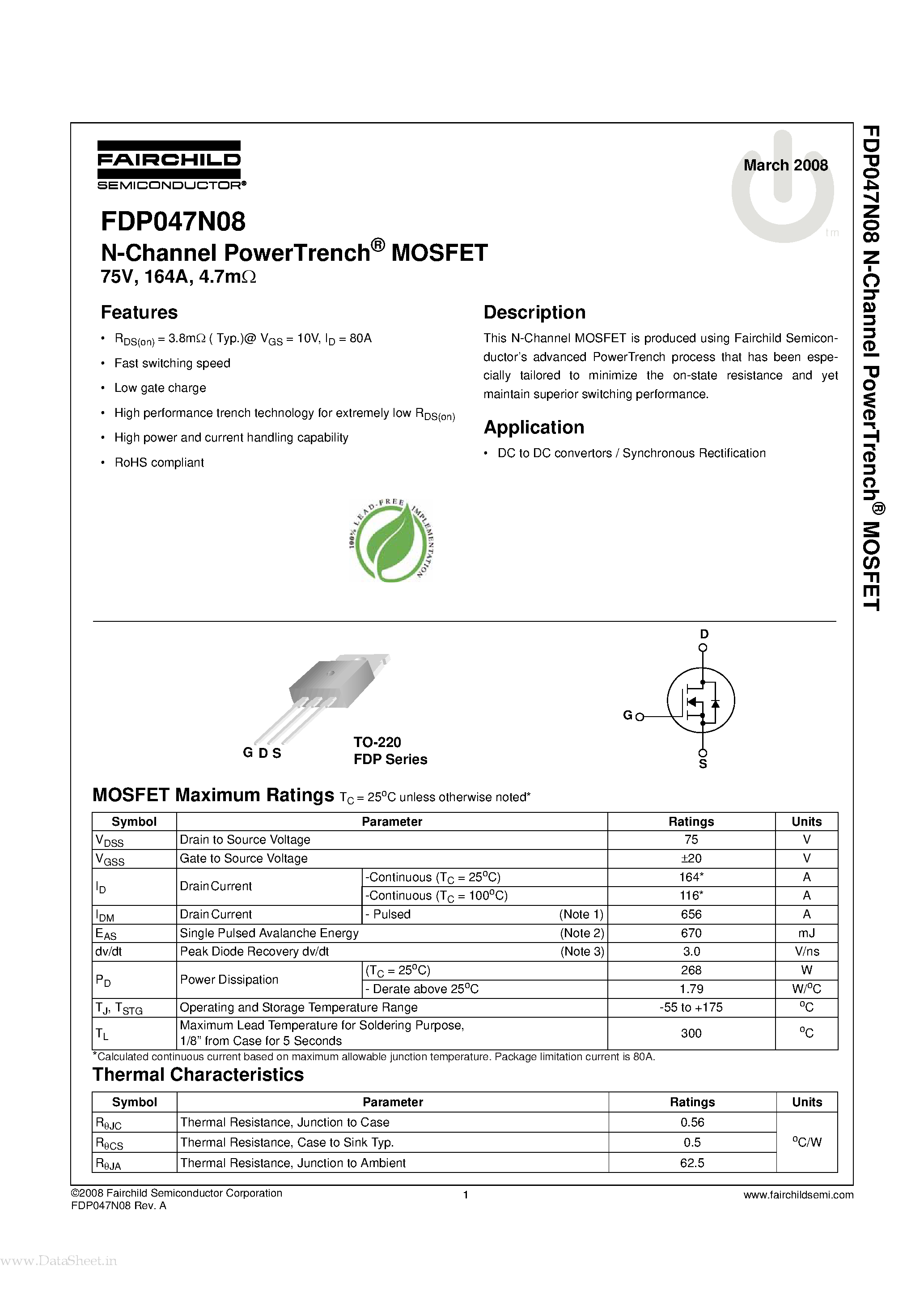 Даташит на микросхему FDP047N08 страница 1 Даташит FDP047N08 - N-Channel PowerTrench MOSFET страница 1
