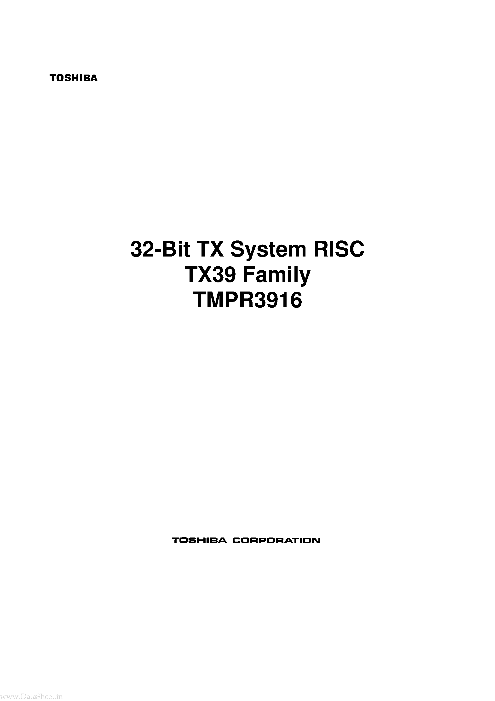 Datasheet TMPR3916 page 1 Datasheet TMPR3916 - 32-Bit TX System RISC TX39 Family page 1