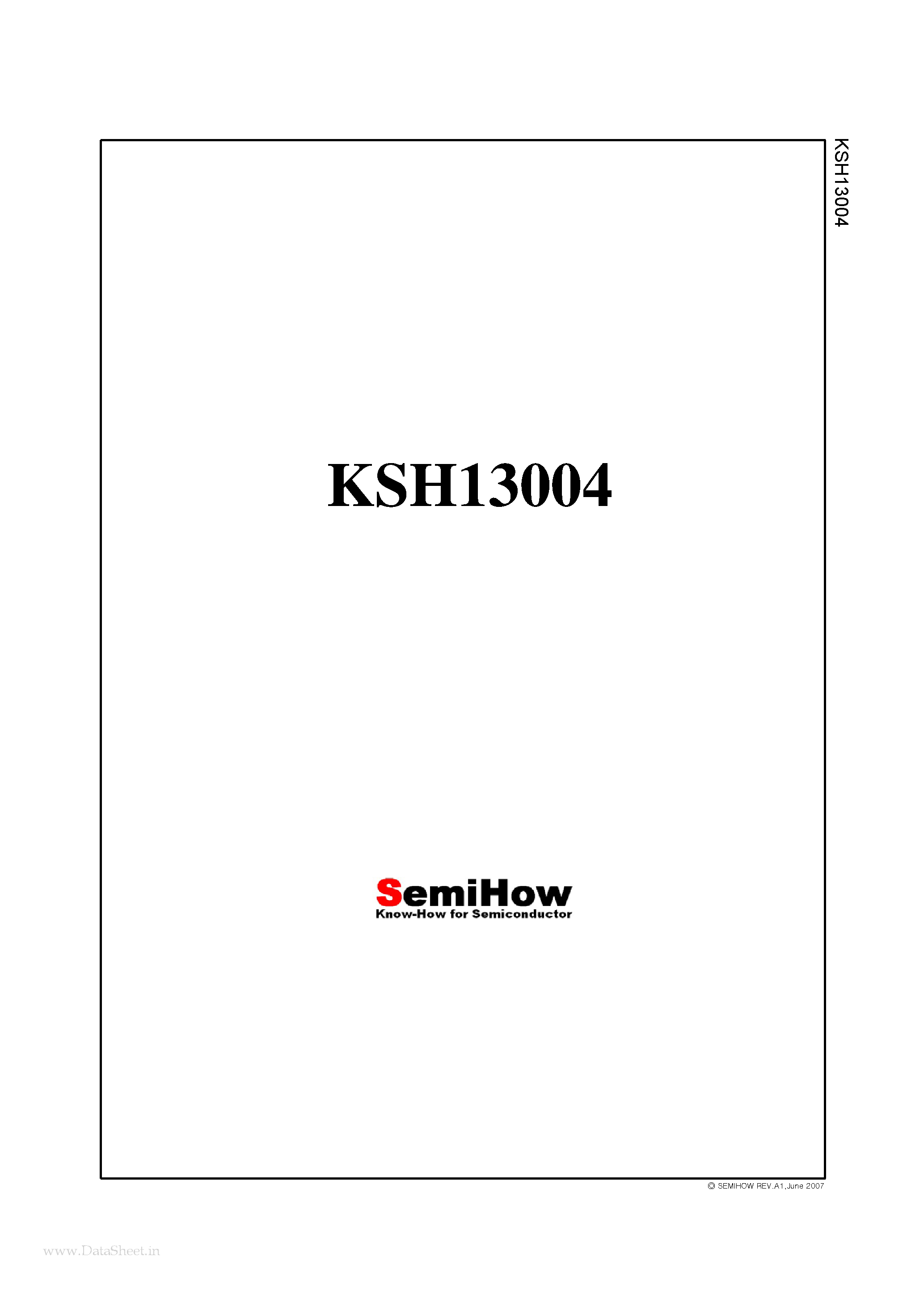 Datasheet KSH13004 page 1 Datasheet KSH13004 - Switch Mode series NPN silicon Power Transistor page 1