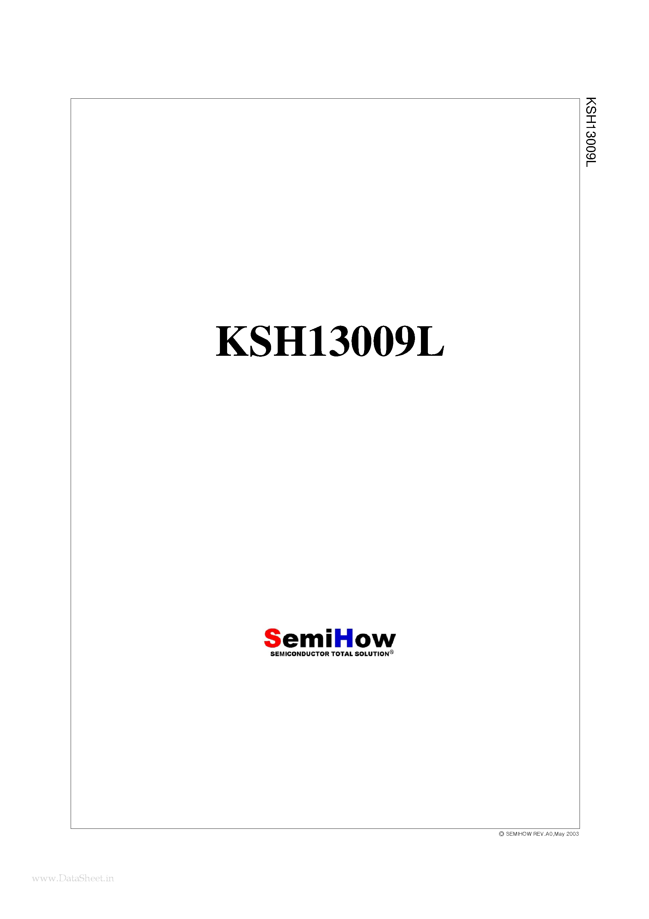 Datasheet KSH13009L page 1 Datasheet KSH13009L - Switch Mode series NPN silicon Power Transistor page 1