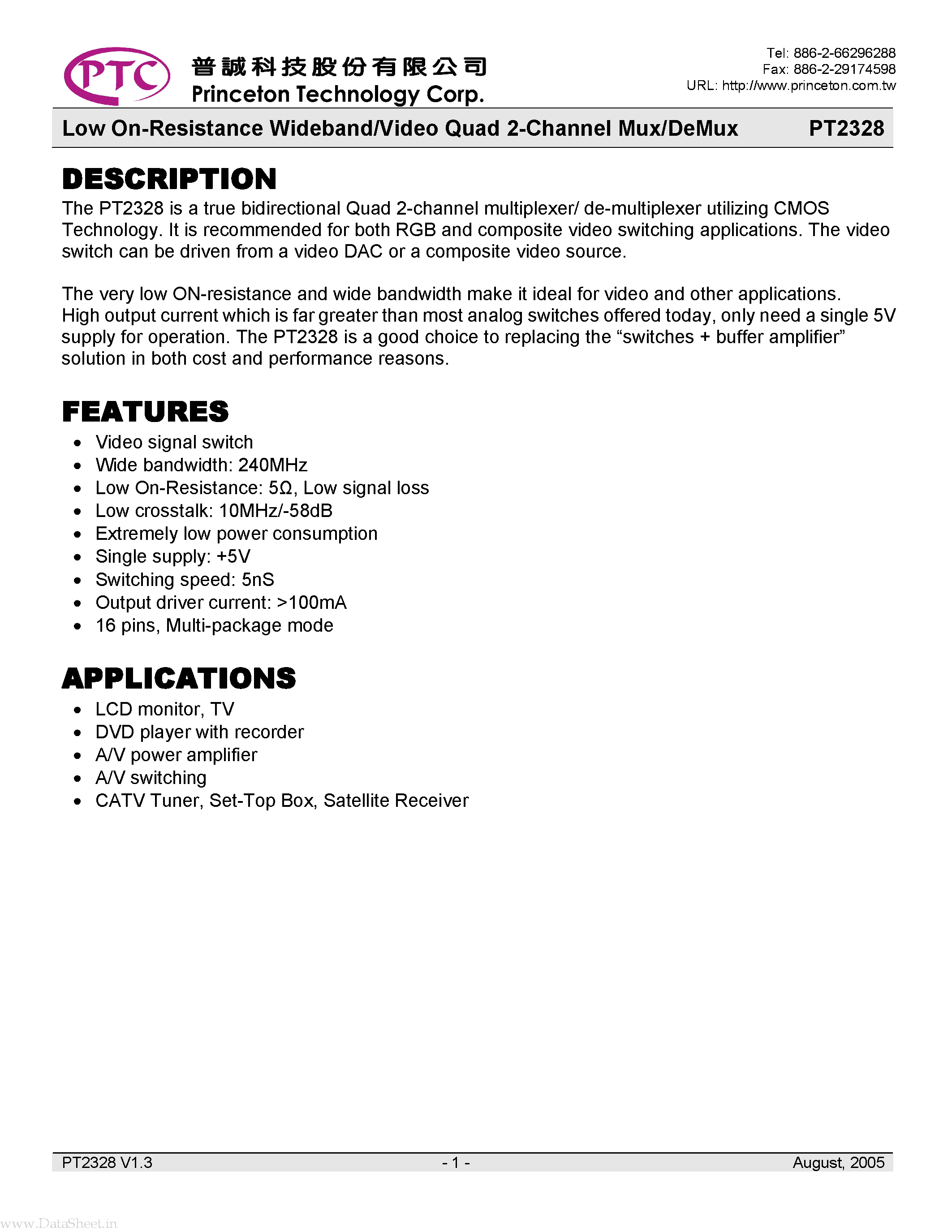 Datasheet PT2328 page 1 Datasheet PT2328 - Low On-Resistance Wideband/Video Quad 2-Channel Mux/DeMux page 1