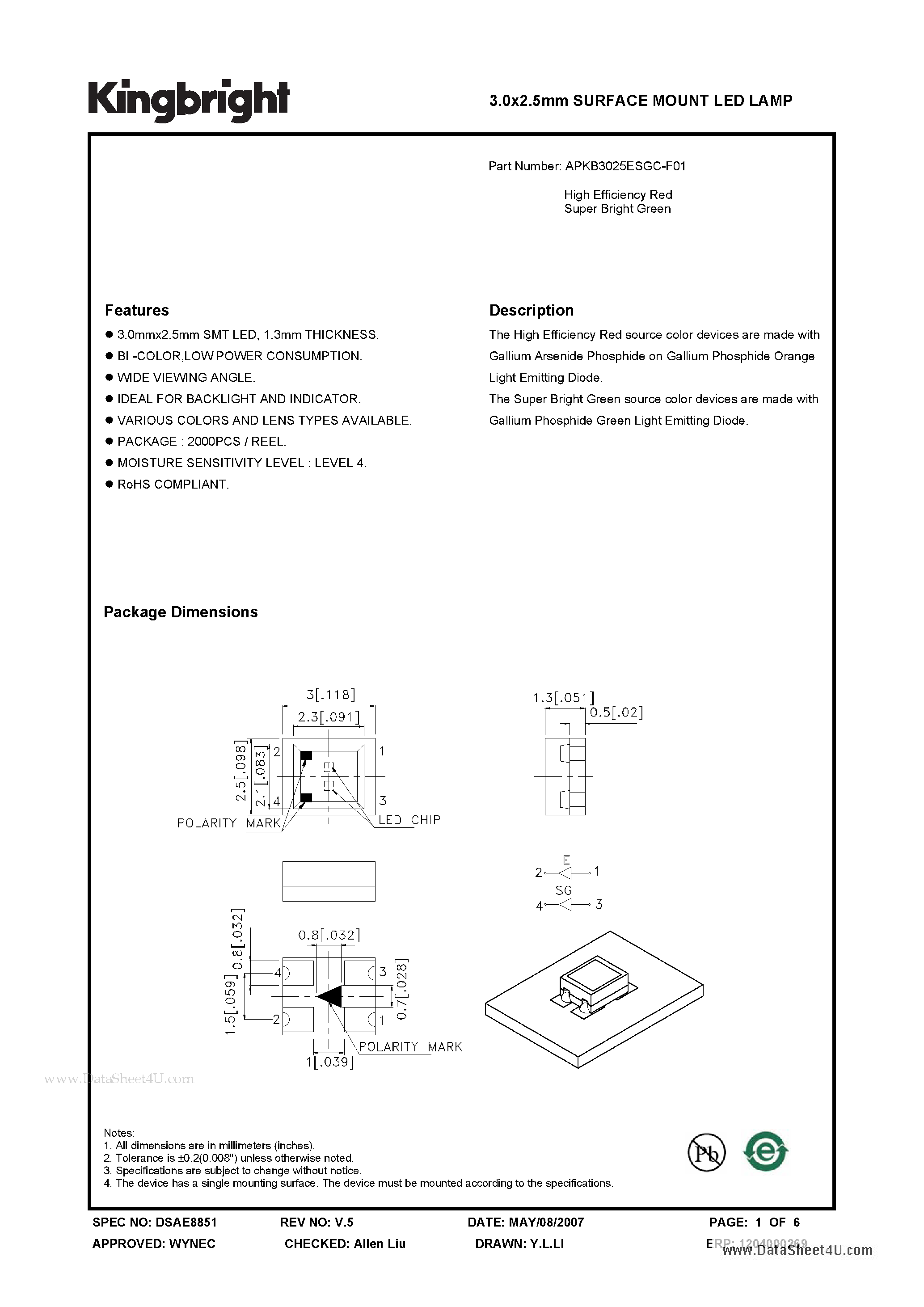 Datasheet APKB3025ESGC-F01 page 1 Datasheet APKB3025ESGC-F01 - 3.0x2.5mm SURFACE MOUNT LED LAMP page 1