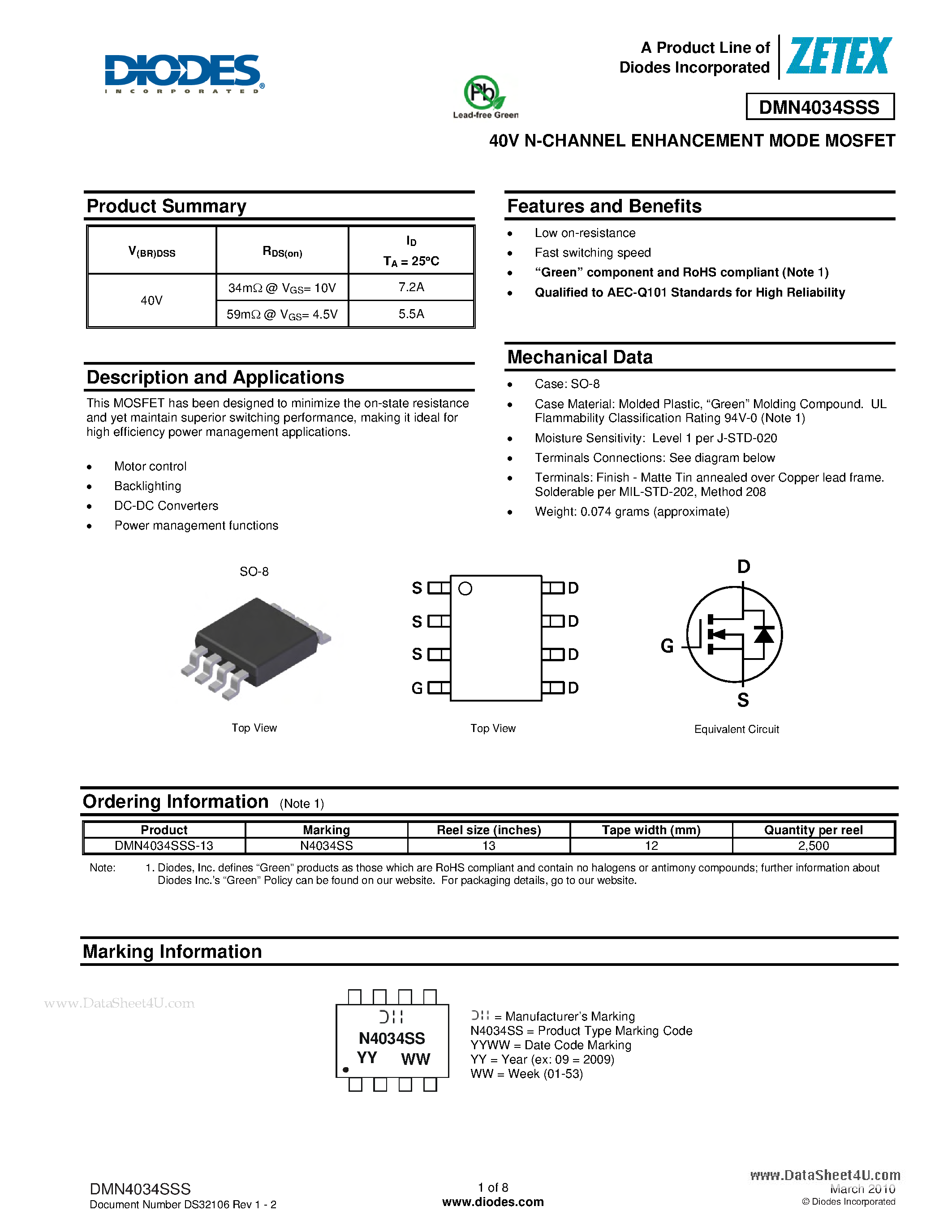 Datasheet DMN4034SSS page 1 Datasheet DMN4034SSS - 40V N-CHANNEL ENHANCEMENT MODE MOSFET page 1