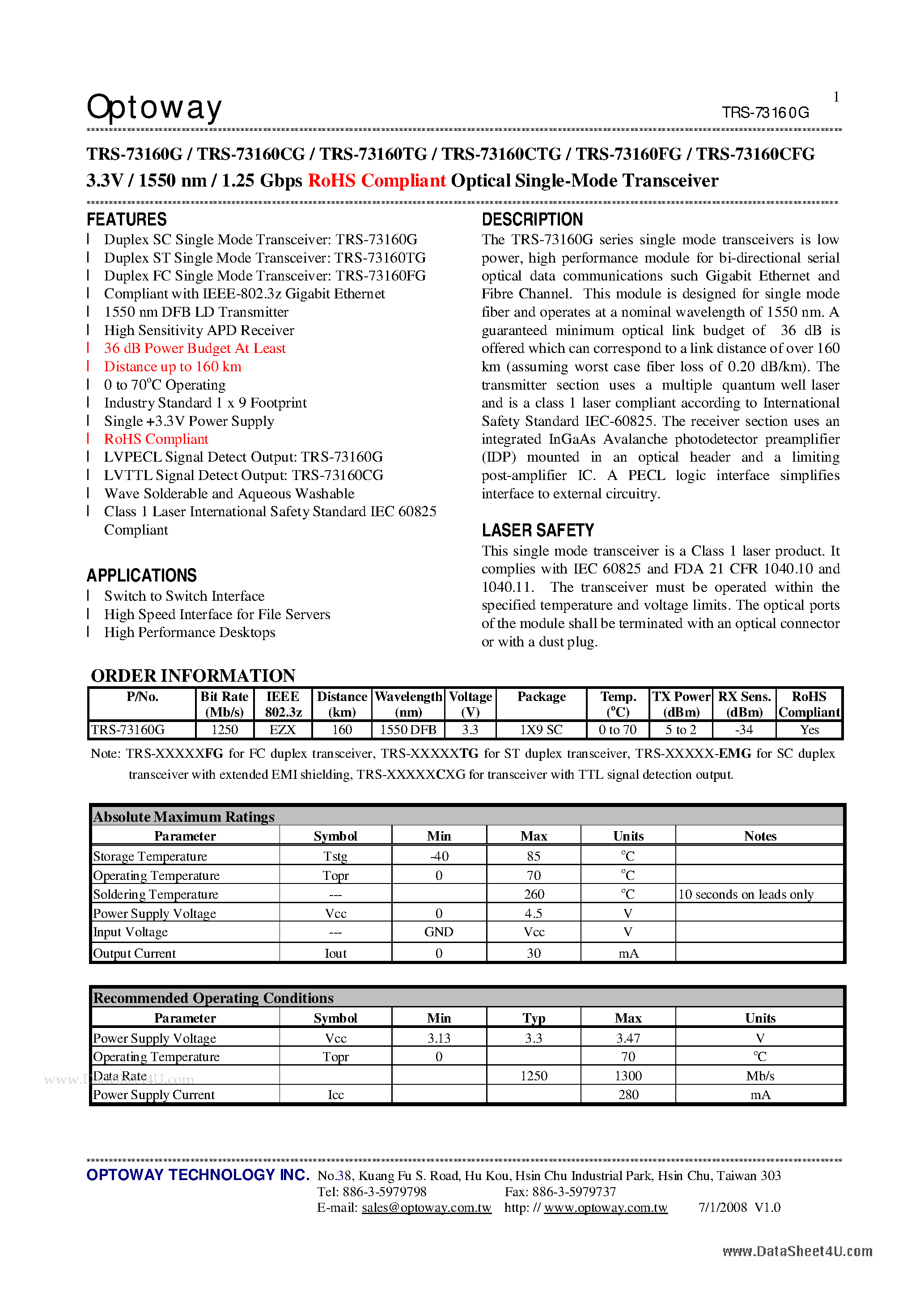 Datasheet TRS-73160CFG page 1 Datasheet TRS-73160CFG - 3.3V / 1550 nm / 1.25 Gbps RoHS Compliant Optical Single-Mode Transceiver page 1