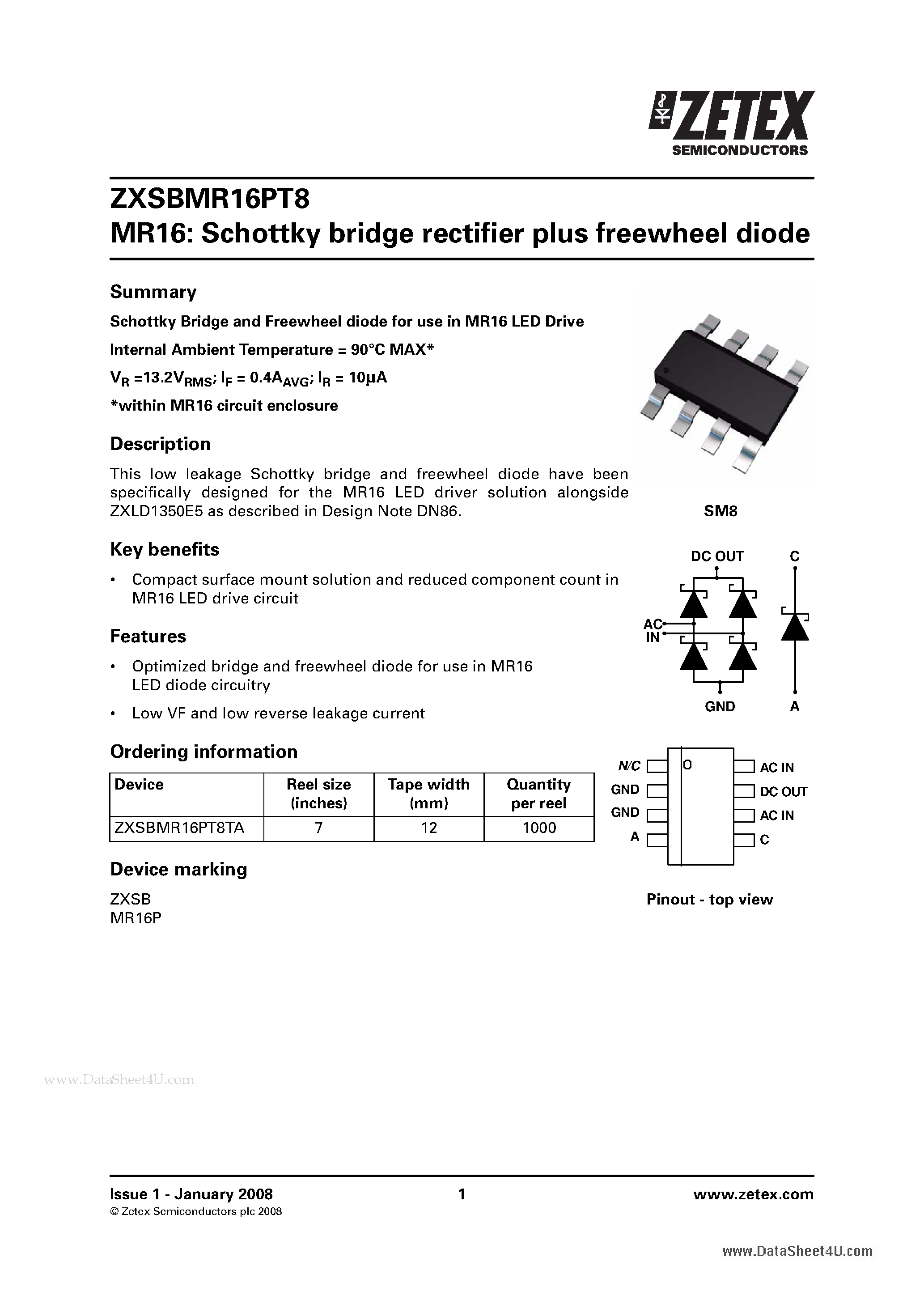 Datasheet ZXSBMR16PT8 page 1 Datasheet ZXSBMR16PT8 - MR16: Schottky bridge rectifier plus freewheel diode page 1