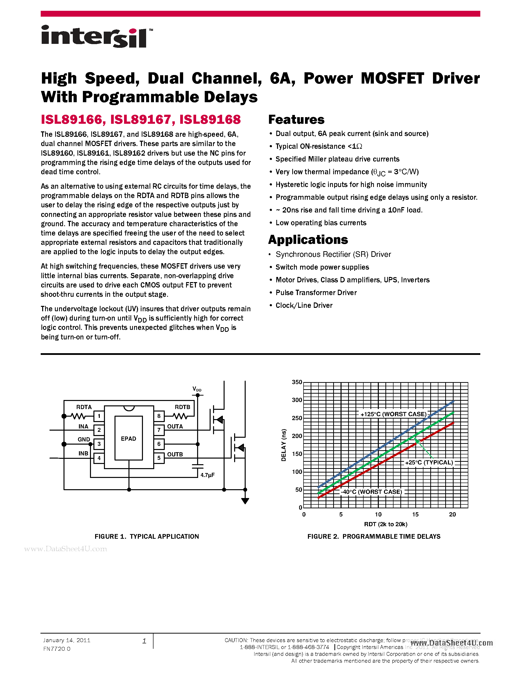 Datasheet ISL89166 page 1 Datasheet ISL89166 - High Speed Dual Channel 6A - Power MOSFET Driver page 1