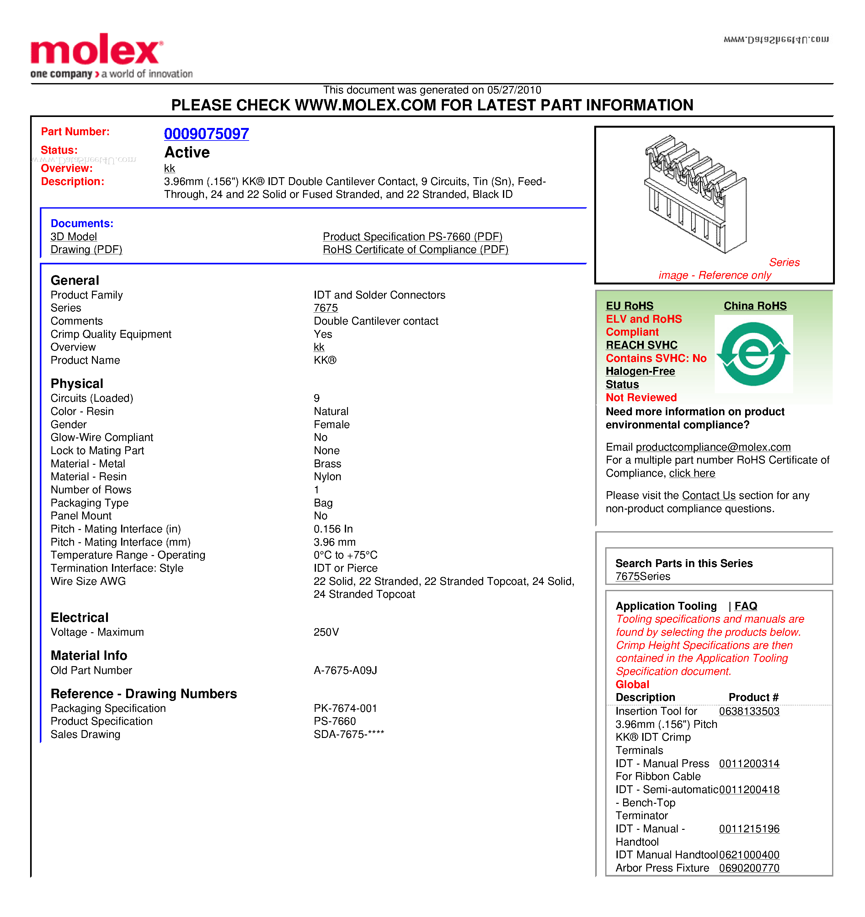 Даташит A-7675-A09J - 3.96mm (.156 ) KK IDT Double Cantilever Contact / 9 Circuits / Tin (Sn) Feed- Through 24 and 22 Solid or Fused Stranded and 22 Stranded / Black ID страница 1