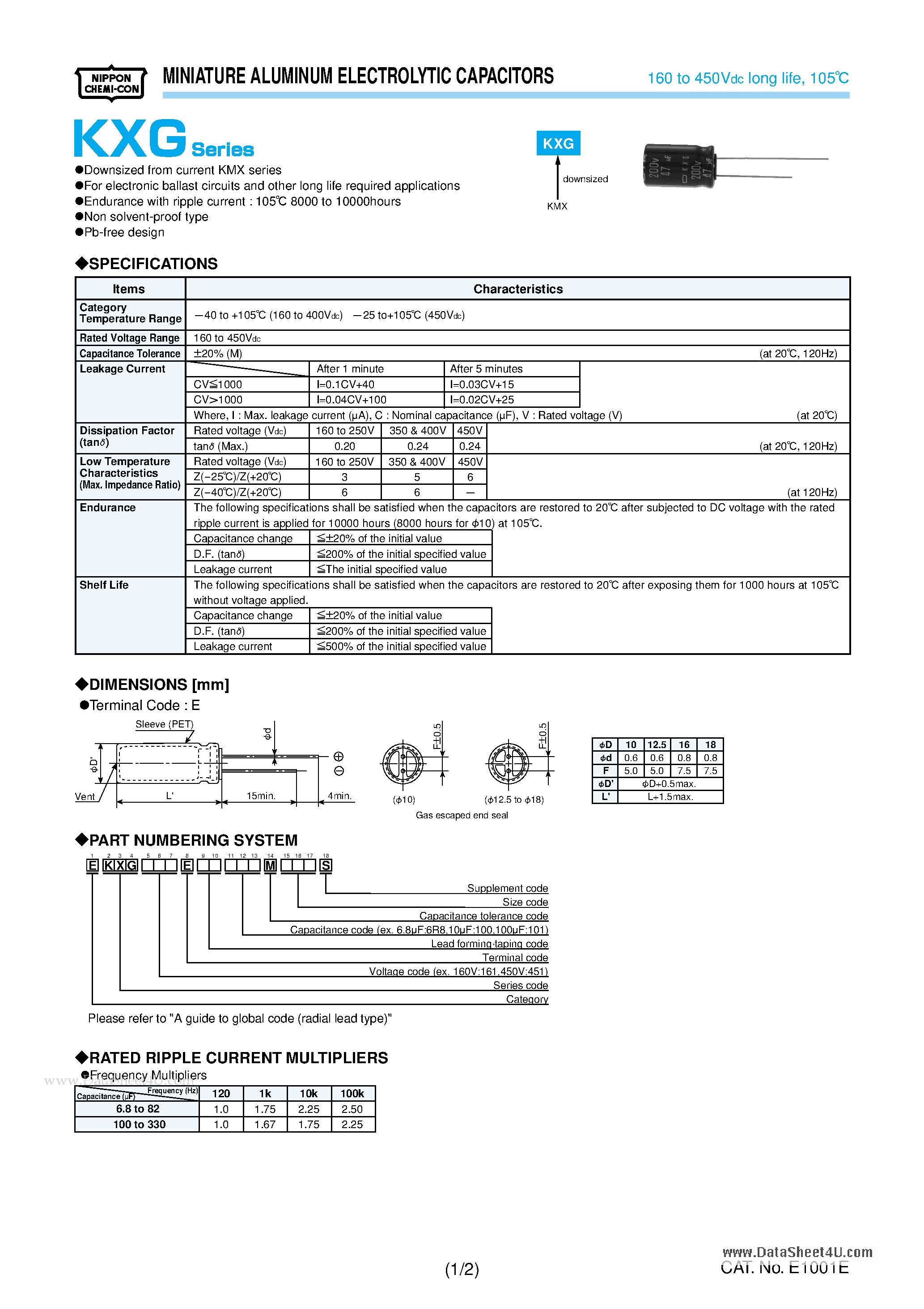 Datasheet EKXG161ExxxxxxxxxS page 1 Datasheet EKXG161ExxxxxxxxxS - MINIATURE ALUMINUM ELECTROLYTIC CAPACITORS page 1
