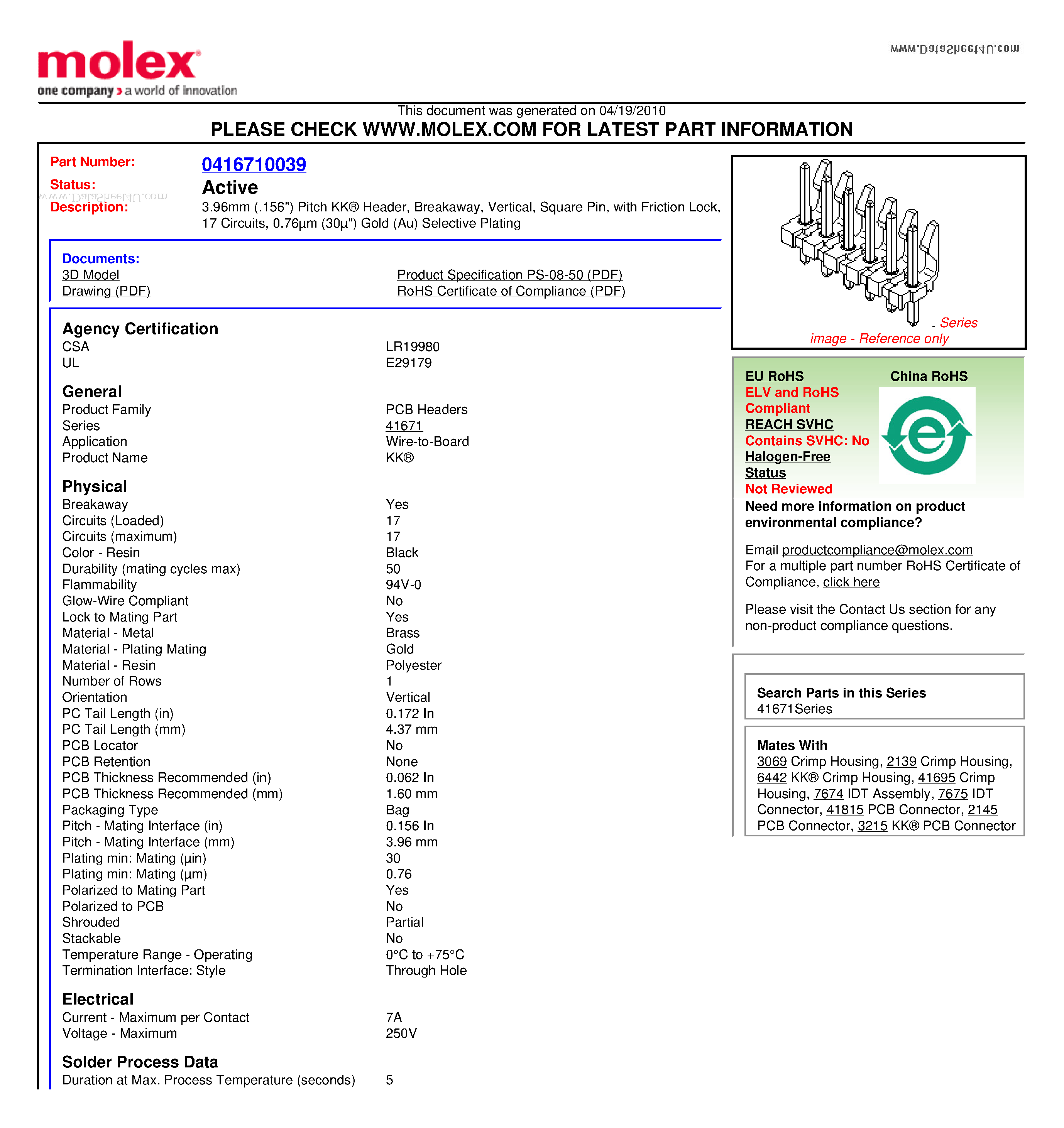 Datasheet A-41671-C17A228 page 1 Datasheet A-41671-C17A228 - 3.96mm (.156) Pitch KK Header Breakaway Vertical Square Pin page 1