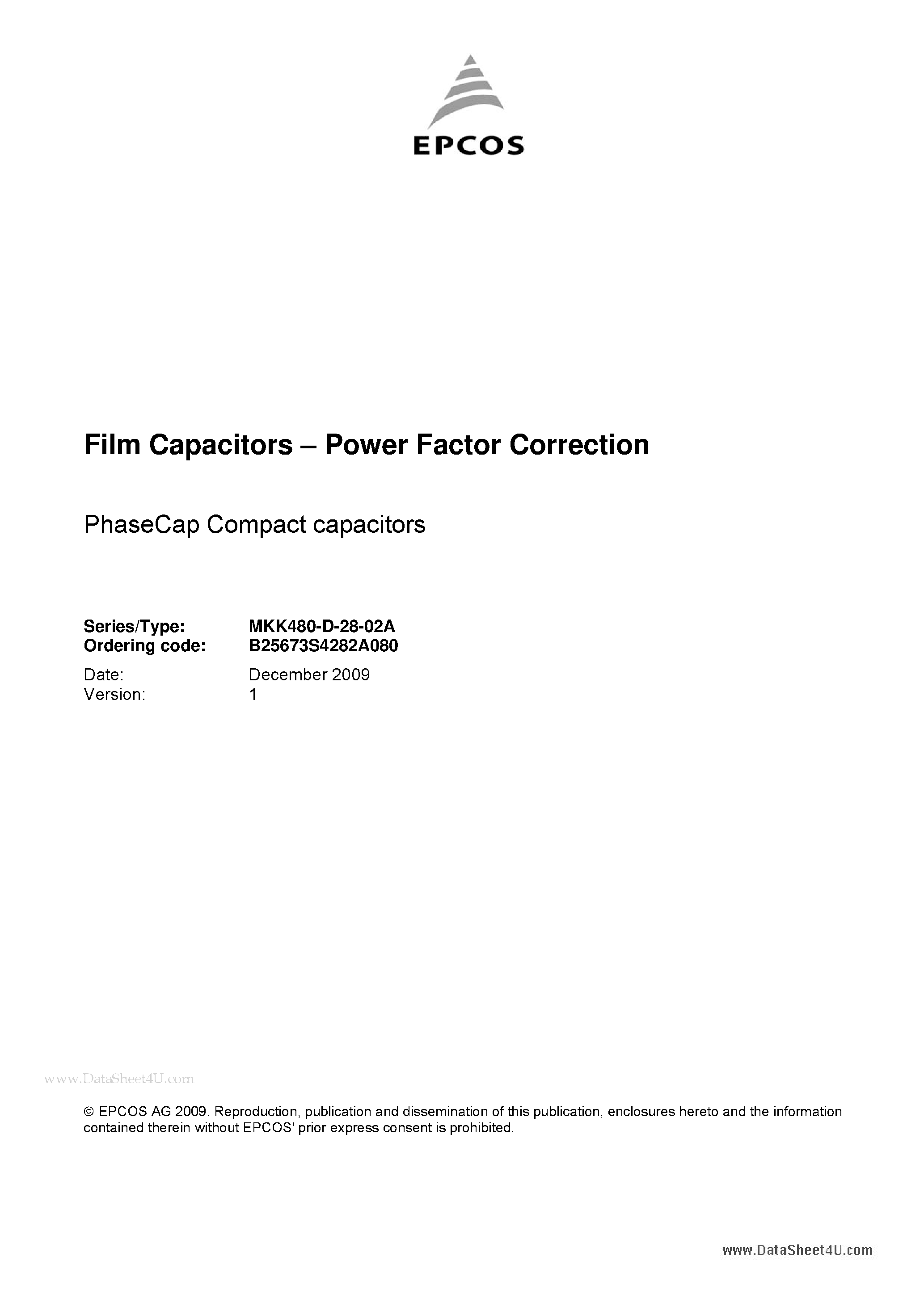 Datasheet B25673S4282A080 page 1 Datasheet B25673S4282A080 - Film capacitors - Power Factor Correction page 1