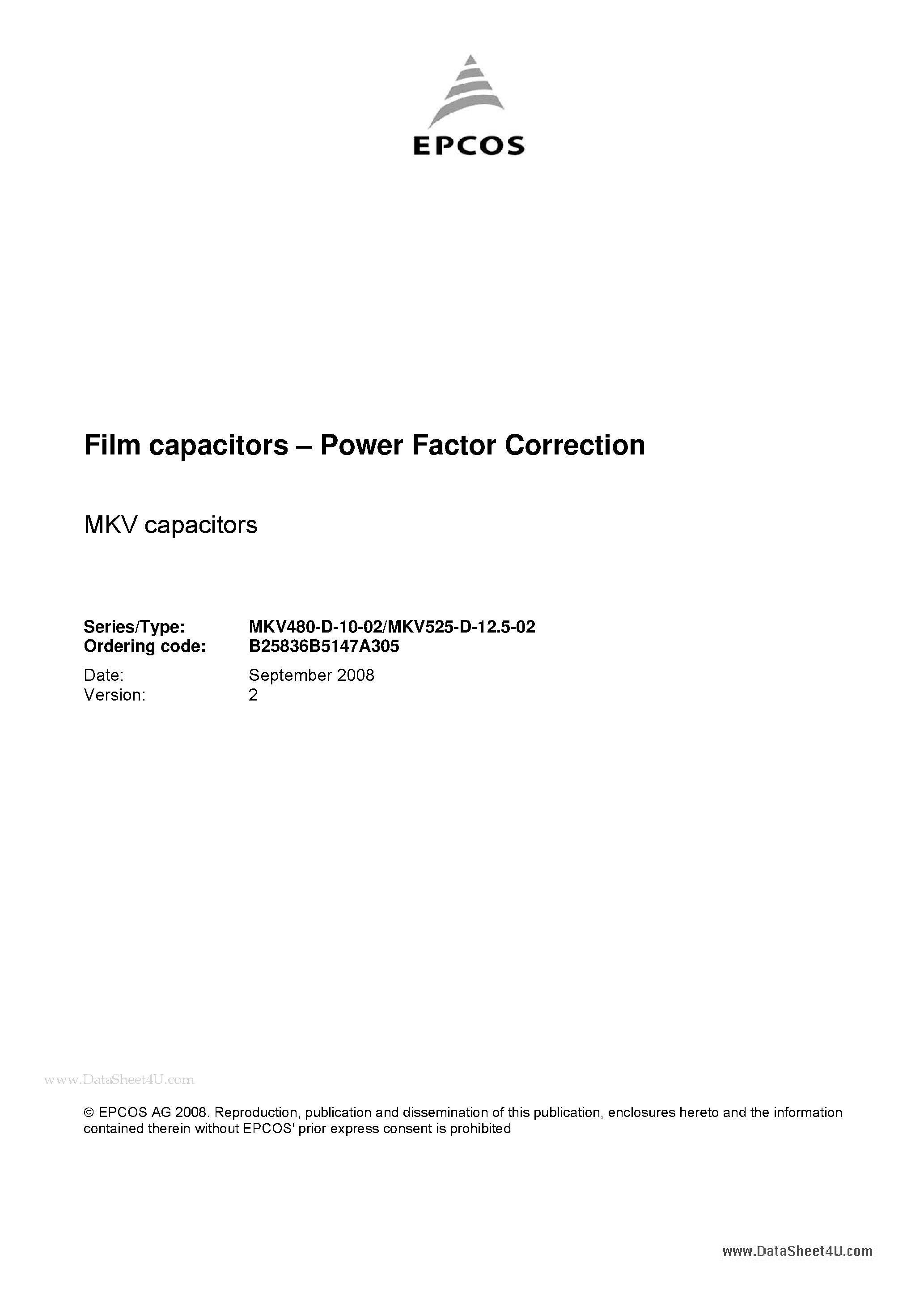 Datasheet B25836B5147A305 page 1 Datasheet B25836B5147A305 - Film capacitors - Power Factor Correction page 1