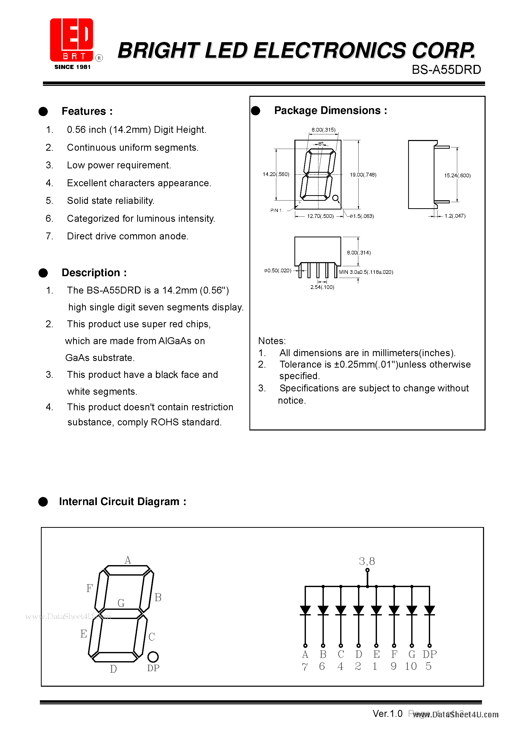 Datasheet BS-A55DRD page 1 Datasheet BS-A55DRD - 14.2mm(0.56) high single digit seven segments display page 1