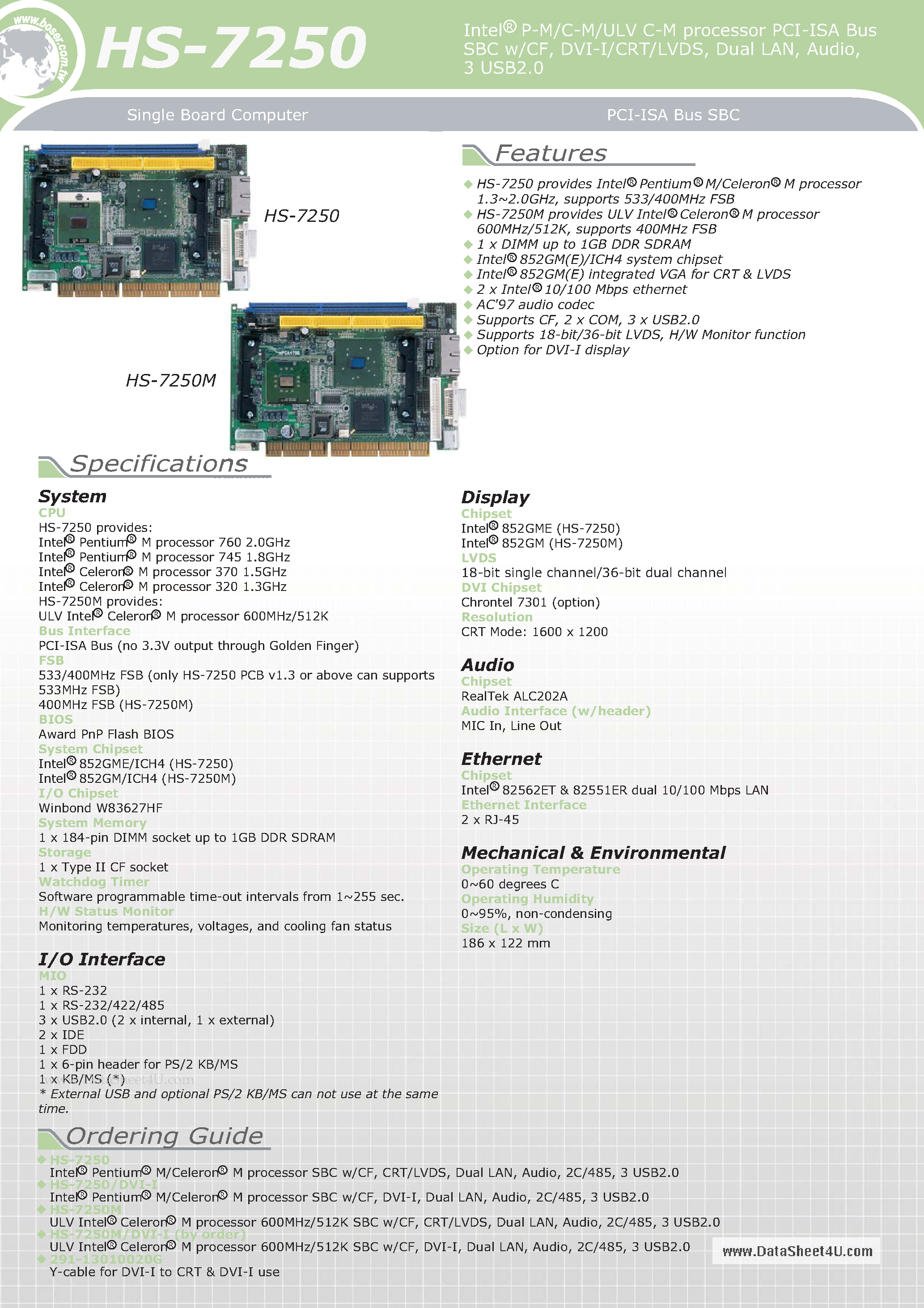 Даташит HS-7250 - Intel P-M/C-M/ULV C-M processor PCI-ISA Bus SBC w/CF DVI-I/CRT/LVDS Dual LAN Audio 3 USB2.0 страница 1