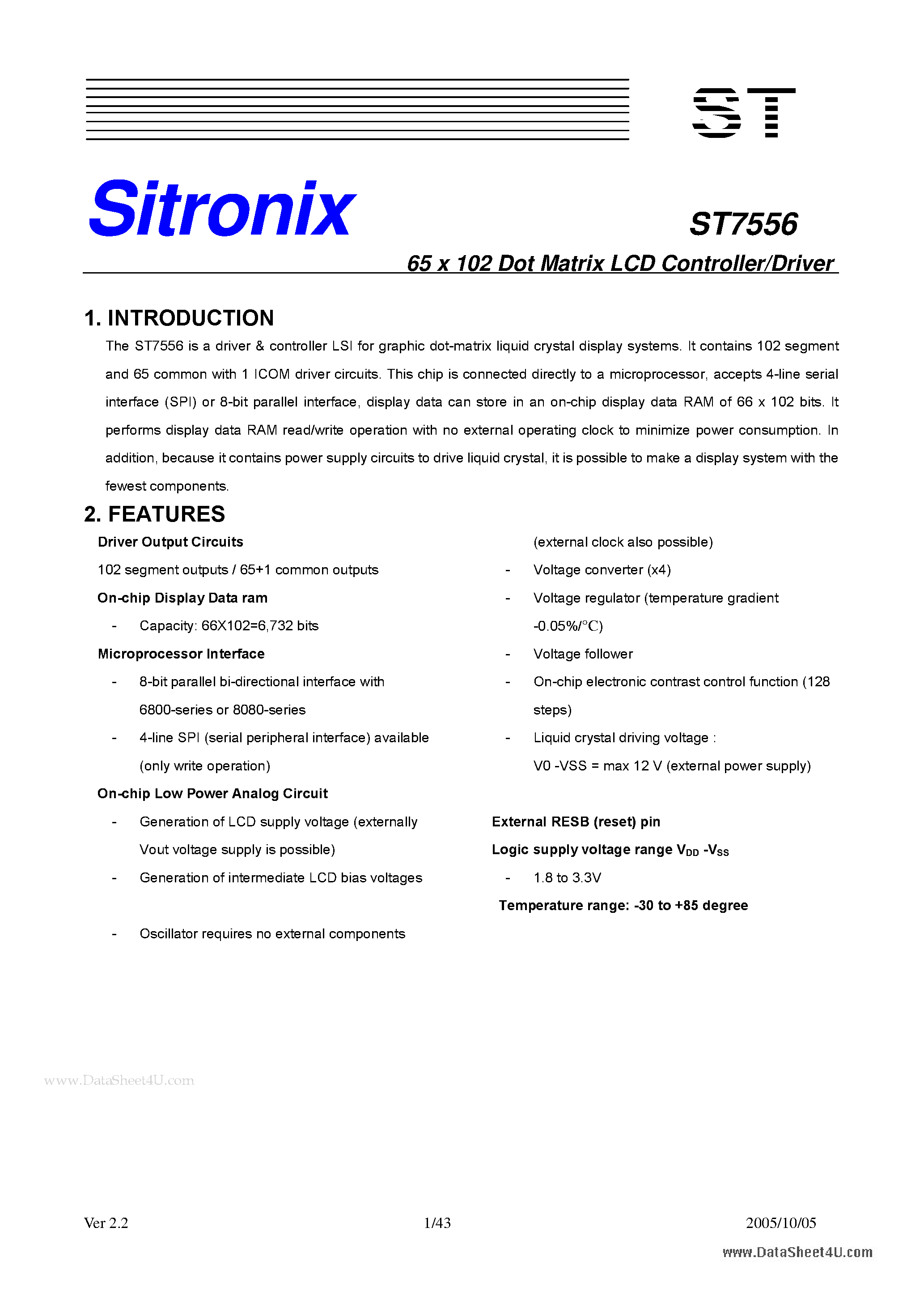 Datasheet ST7556 page 1 Datasheet ST7556 - 65 x 102 Dot Matrix LCD Controller/Driver page 1