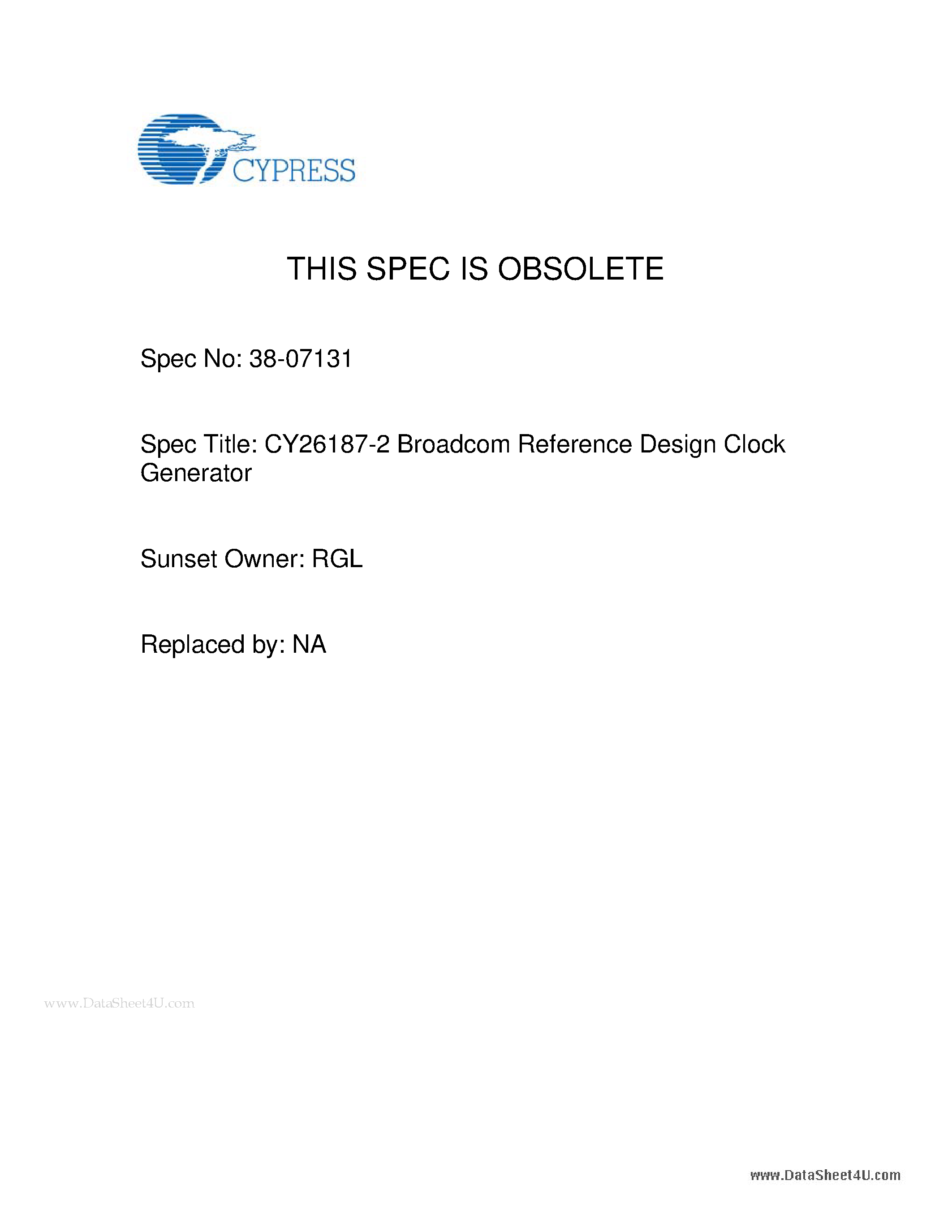 Datasheet CY26187-2 page 1 Datasheet CY26187-2 - Broadcom Reference Design Clock Generator page 1