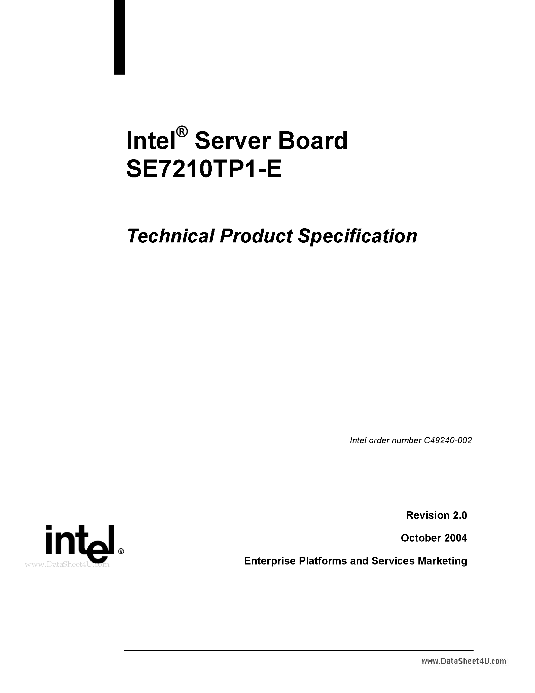 Даташит на микросхему SE7210TP1-E страница 1 Даташит SE7210TP1-E - Server Board Technical Product Specification страница 1