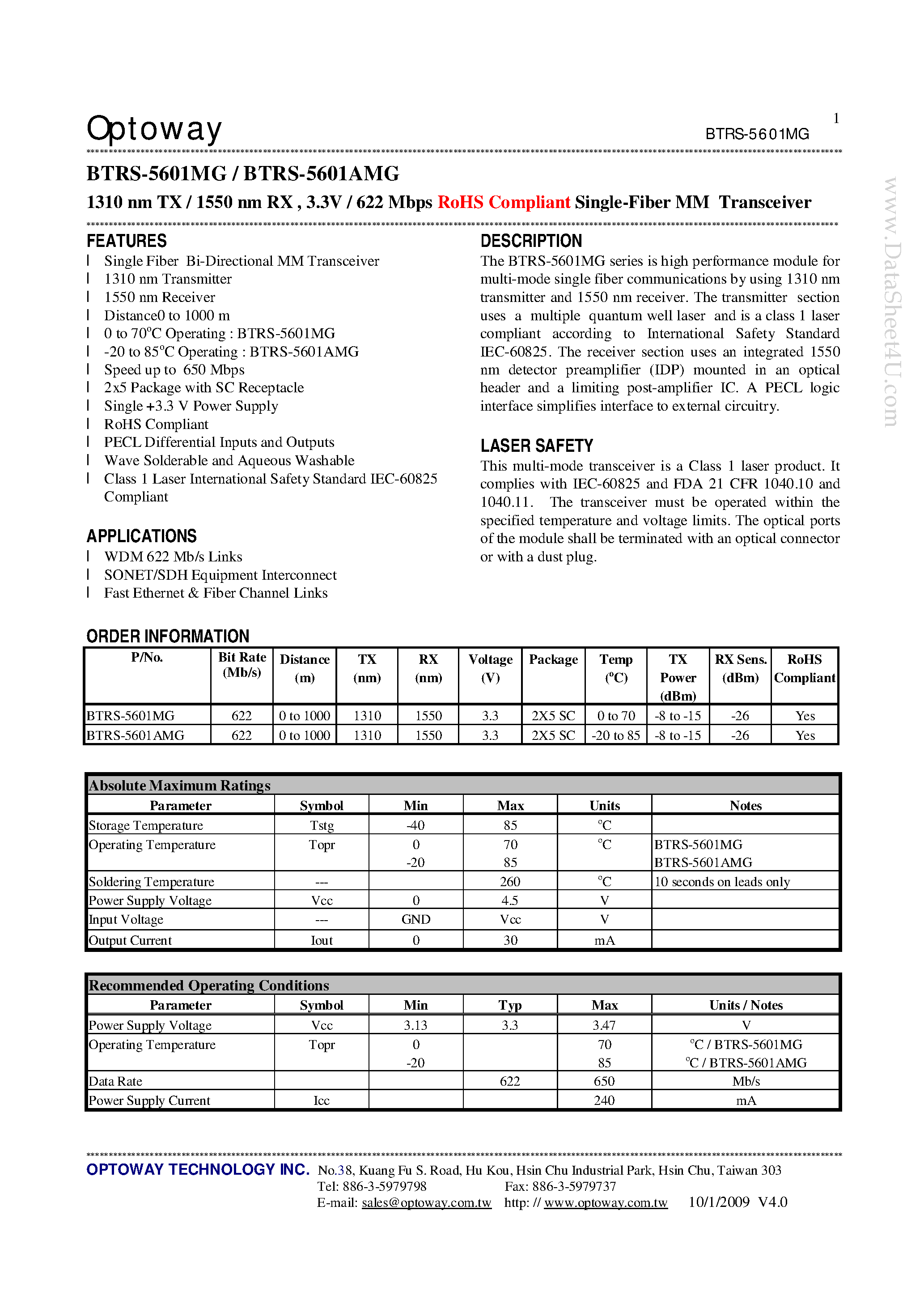 Datasheet BTRS-5601AMG page 1 Datasheet BTRS-5601AMG - 1310 nm TX / 1550 nm RX 3.3V / 622 Mbps RoHS Compliant Single-Fiber MM Transceiver page 1